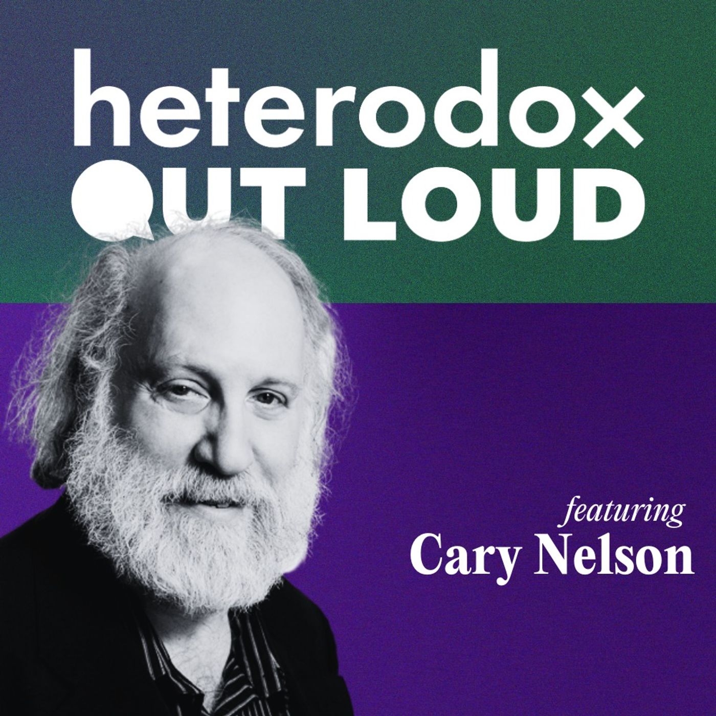 Confronting Anti-Semitism in Higher Education with Cary Nelson | Ep 32