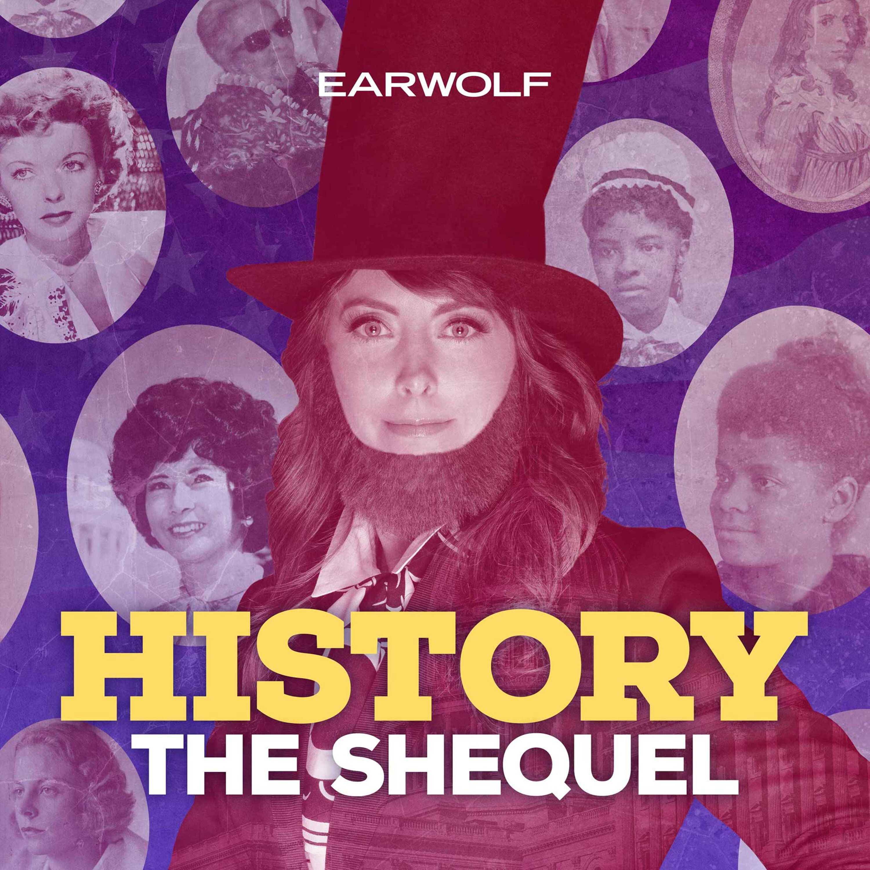 Find Full Archive of History: The Shequel on Stitcher Premium