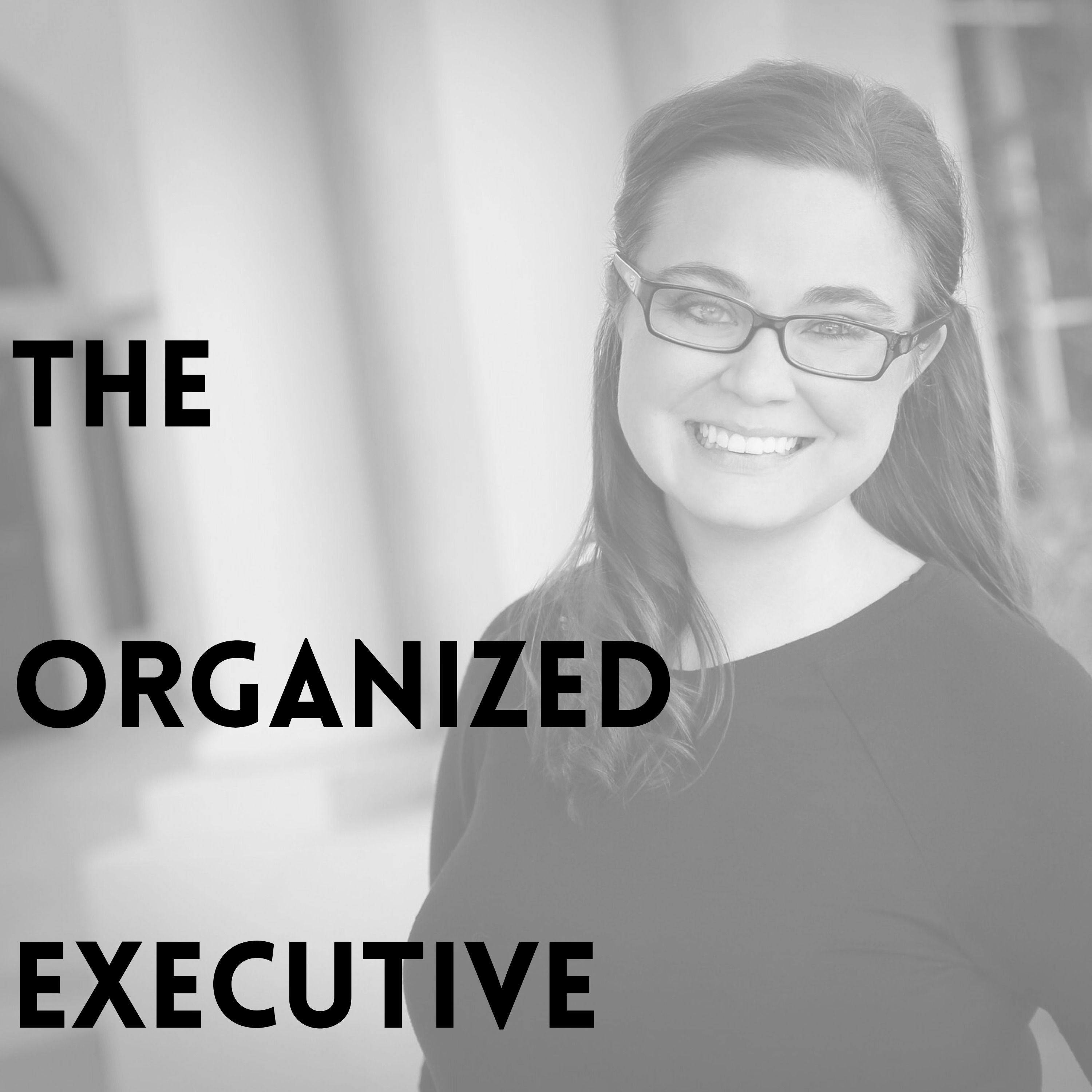 The Organized Executive