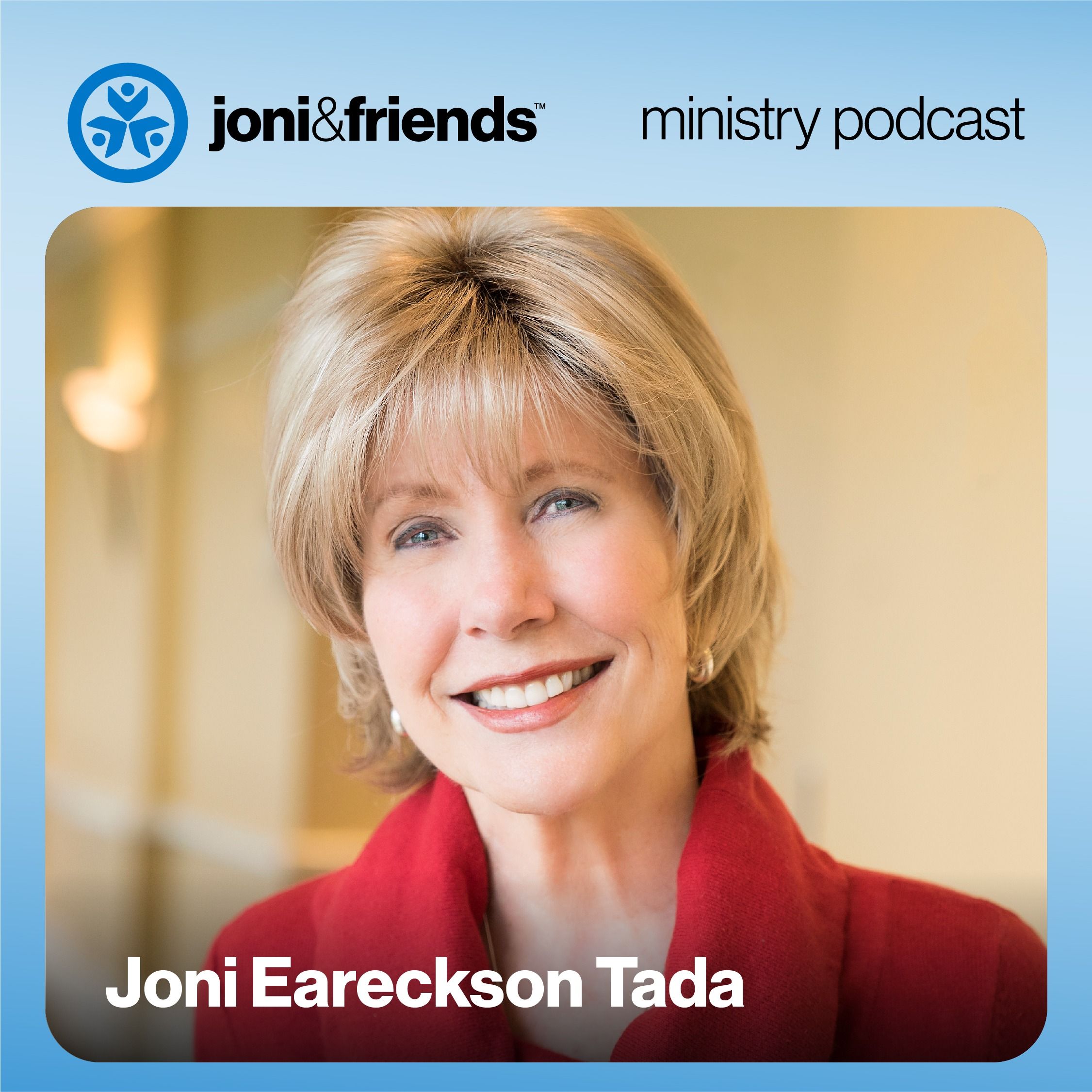 Joni and Friends Ministry Podcast