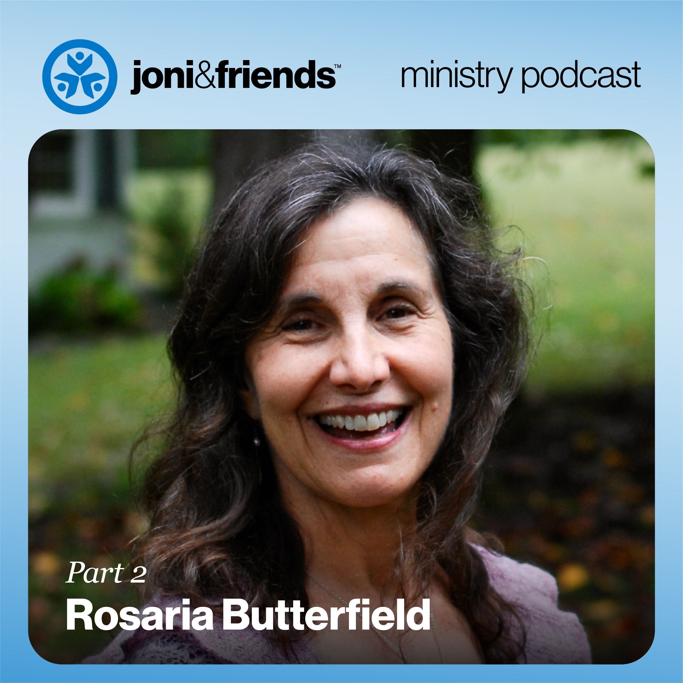 Joni and Friends Ministry Podcast