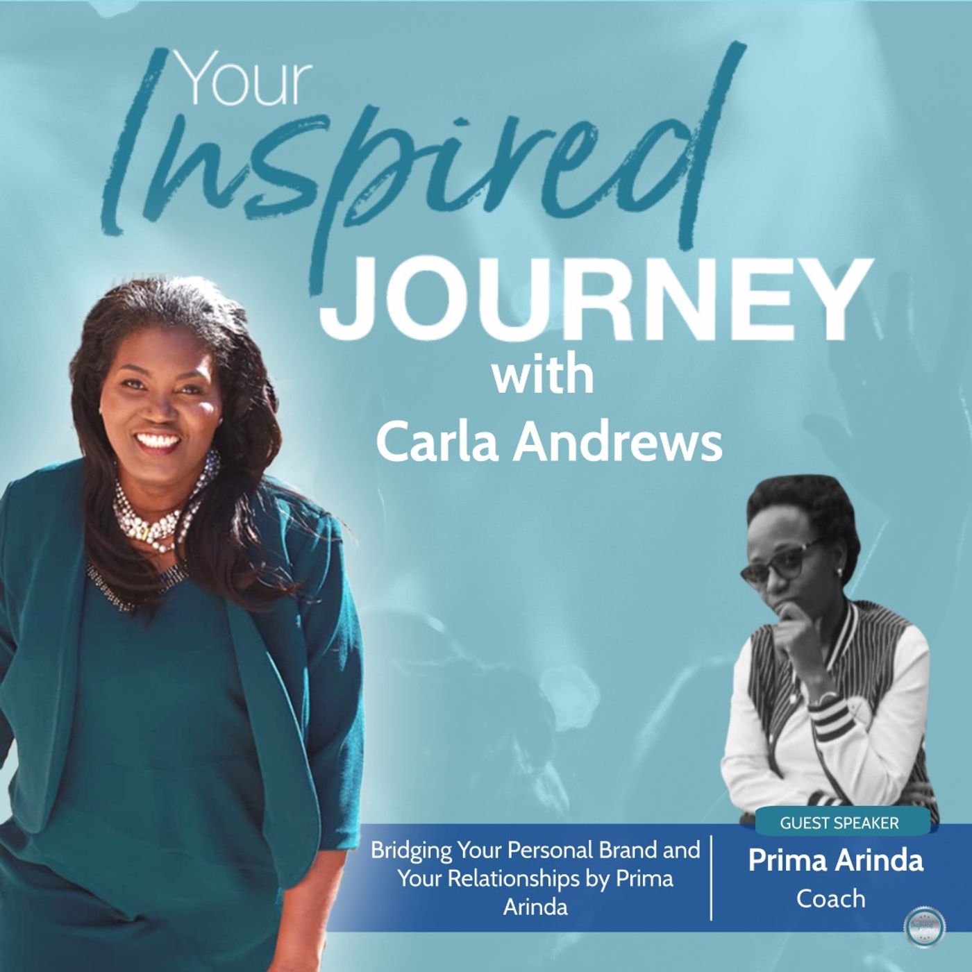 Bridging Your Personal Brand and Your Relationships by Prima Arinda Bridging Your Personal Brand and Your Relationships by Prima Arinda