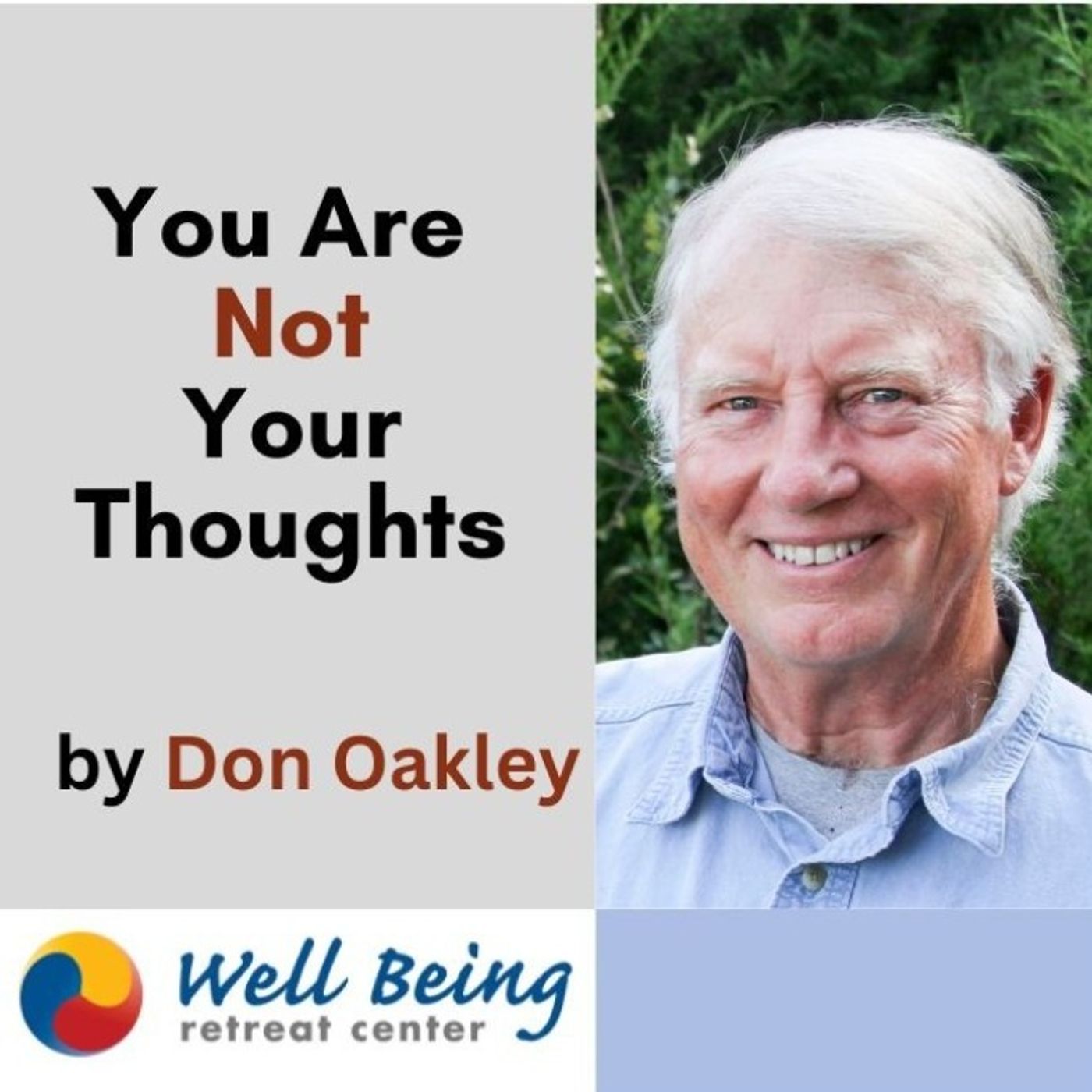 You Are Not Your Thoughts