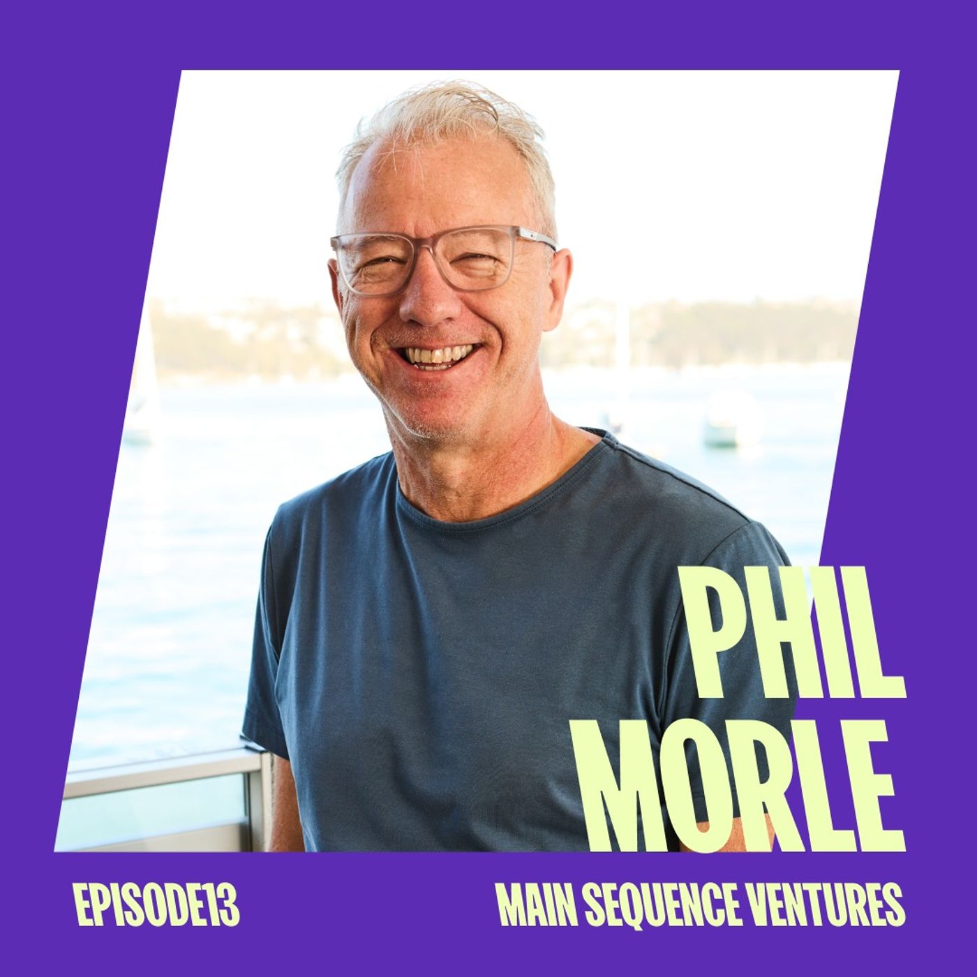 The creativity of building a business with Phil Morle from Main Sequence Ventures