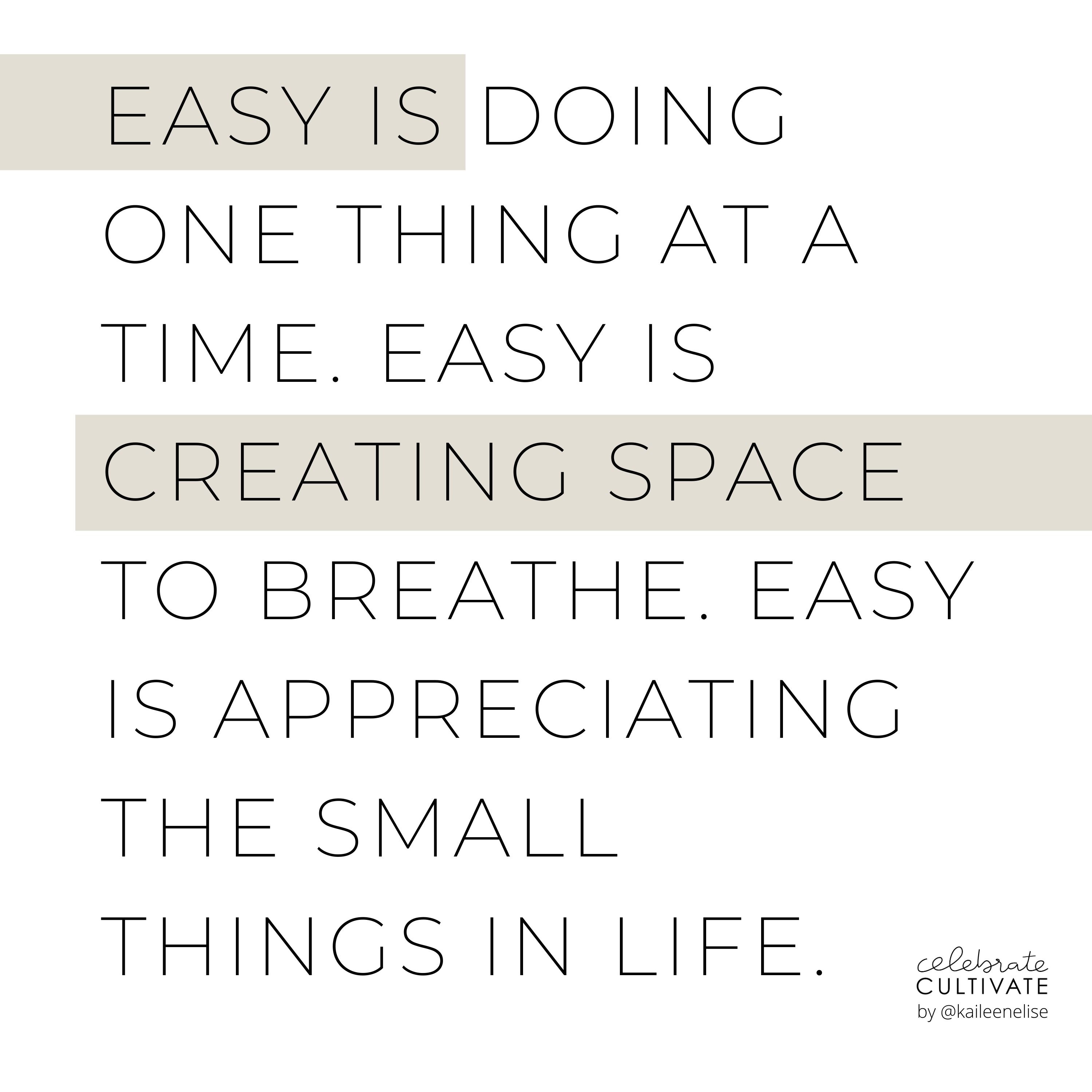 Do You Want an Easy Life?