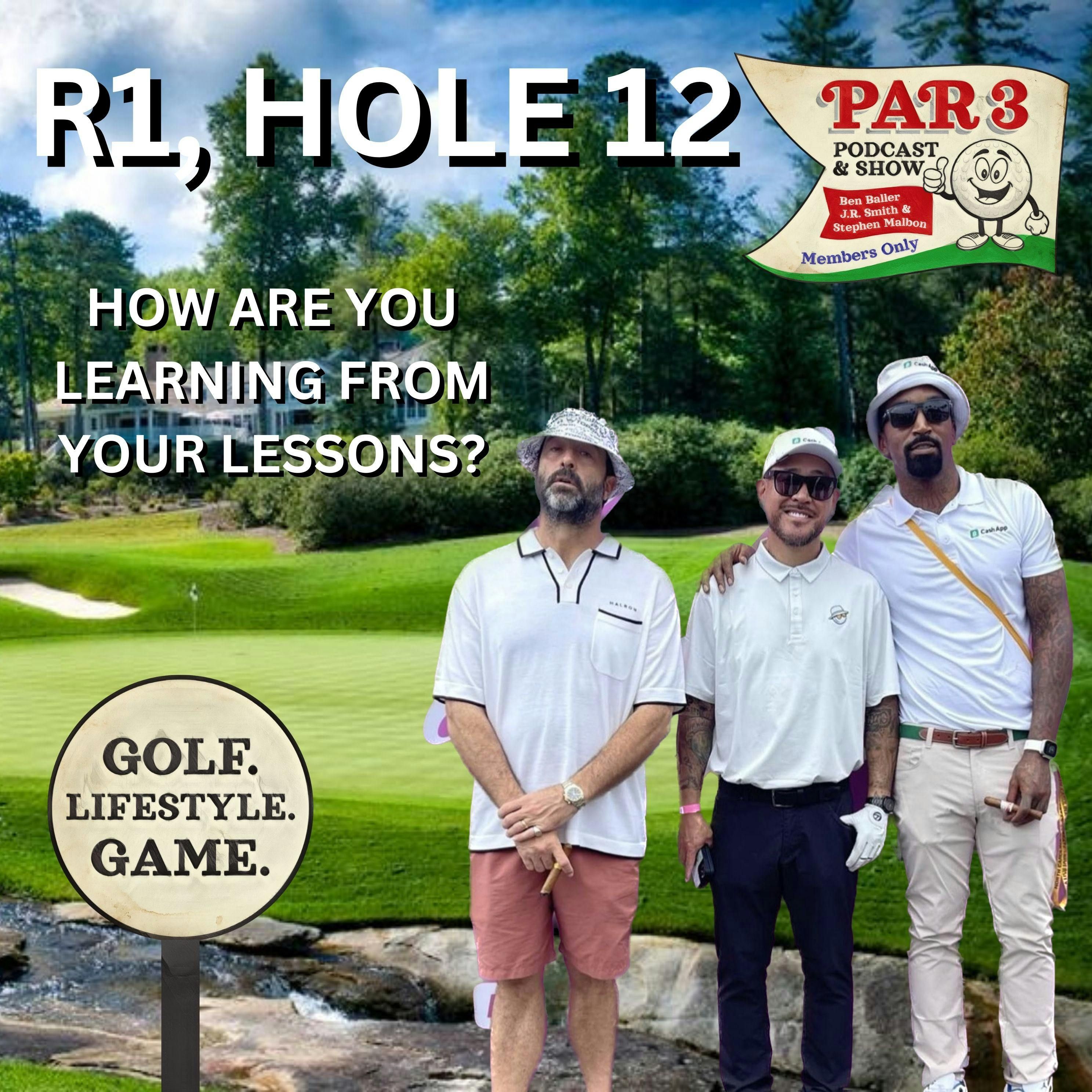 Par 3 Podcast with J.R. Smith & Stephen Malbon