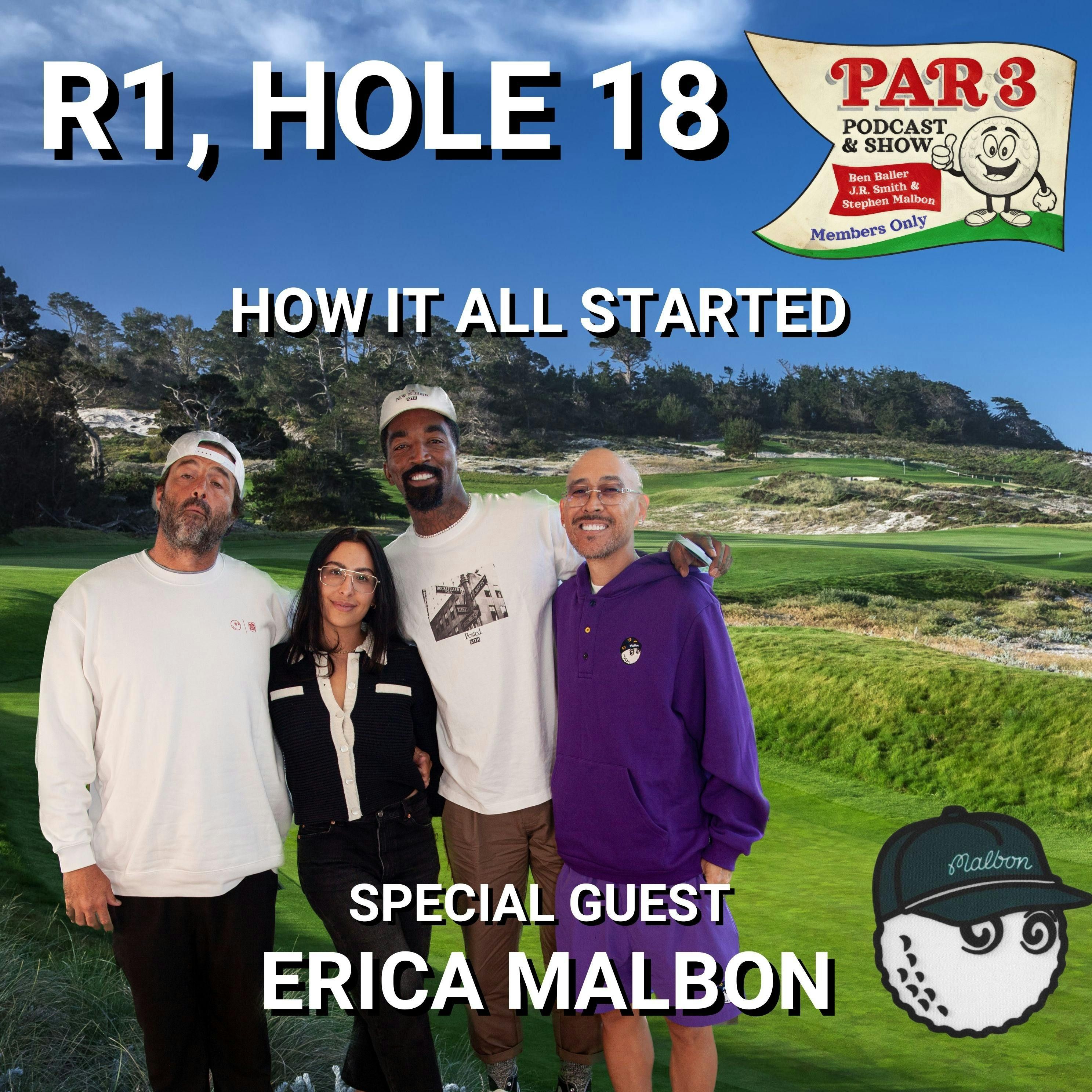 Par 3 Podcast with J.R. Smith & Stephen Malbon