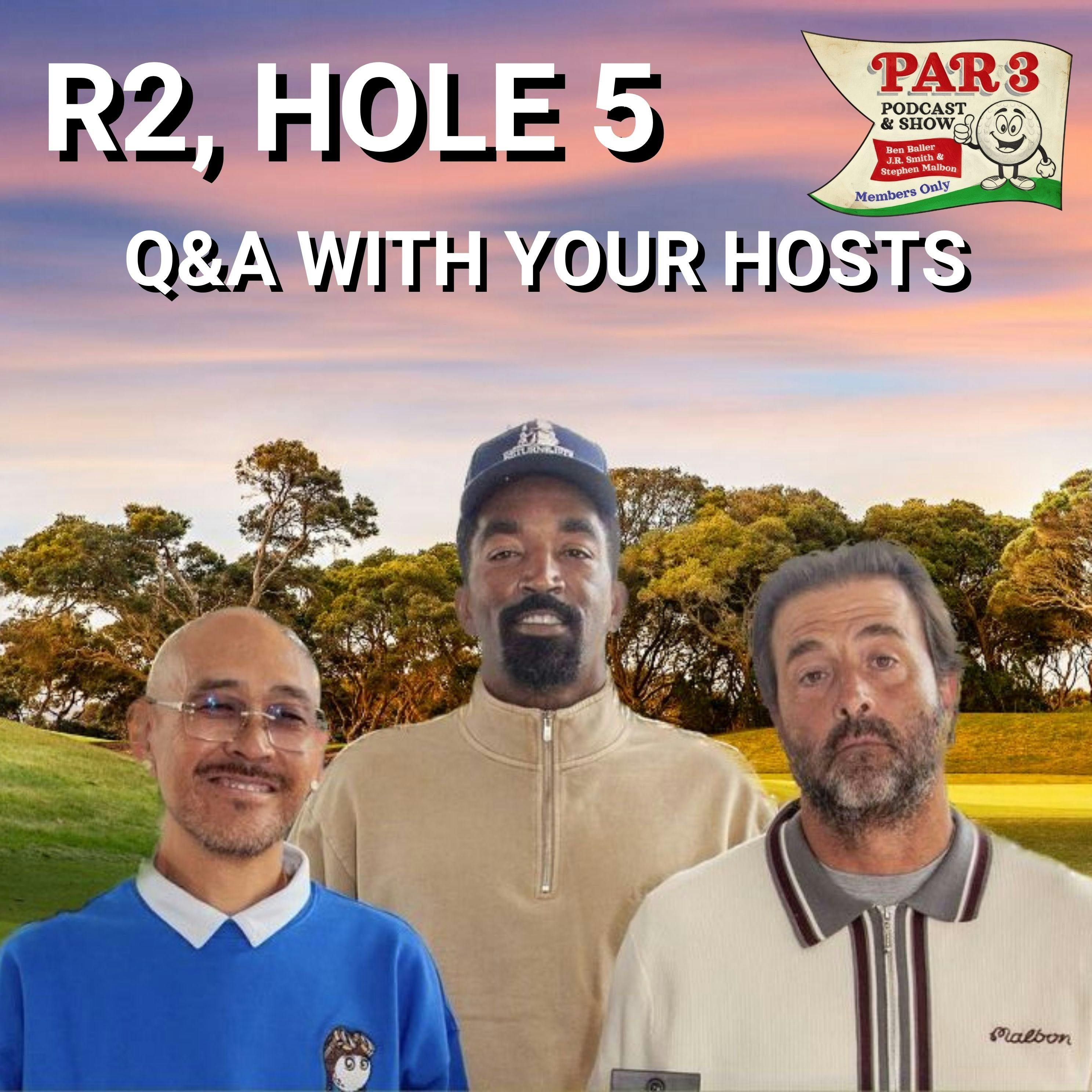 Par 3 Podcast with J.R. Smith & Stephen Malbon