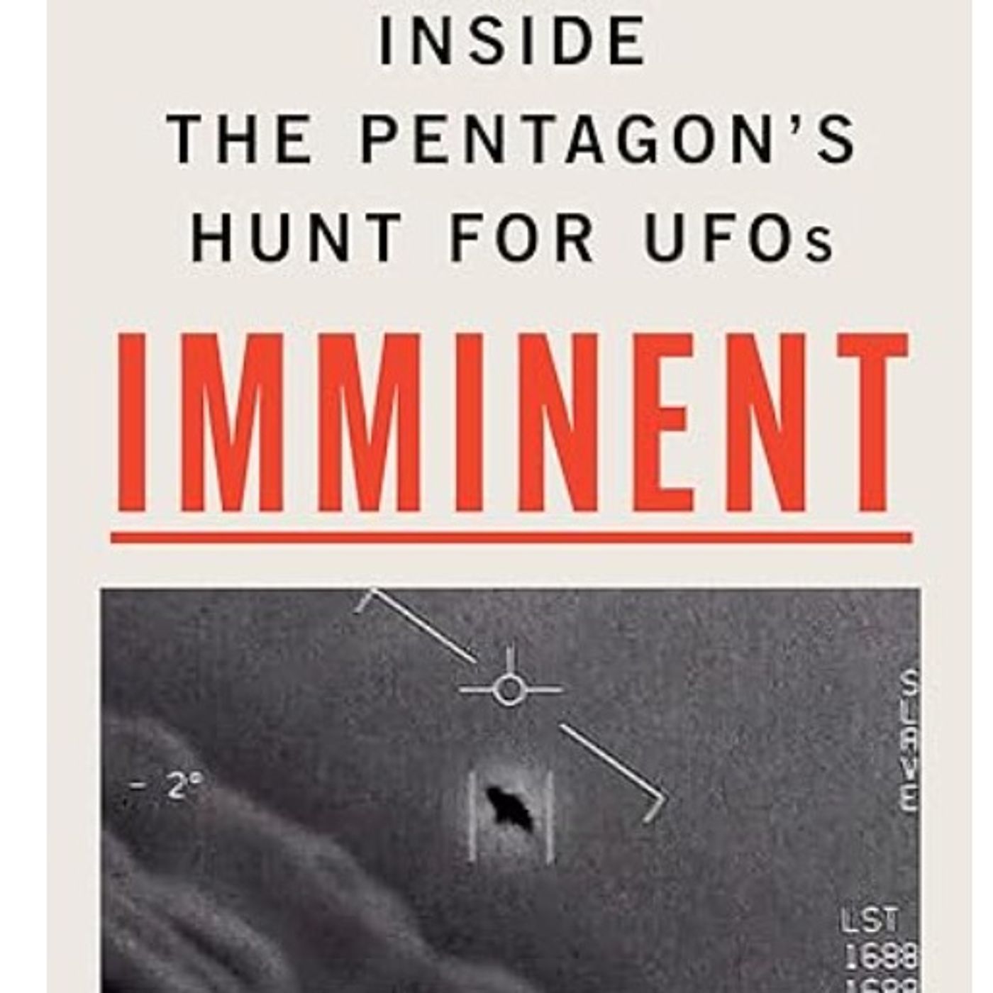 LUIS ELIZONDO, former head of the Pentagon's UFO program on life beyond earth, "We are certainly spending a lot of money with NASA to find out and we're right on the cusp of an announcement" episode artwork