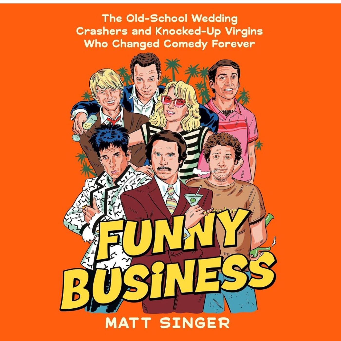 😂 REMEMBER WHEN COMEDIES WERE COMPLETELY OUT OF CONTROL? Matt Singer, author of “Funny Business,” takes us inside the era of Wedding Crashers, The 40 Year Old Virgin, Anchorman & the movies we’re STILL quoting 20 years later! 🎬🍿 episode artwork