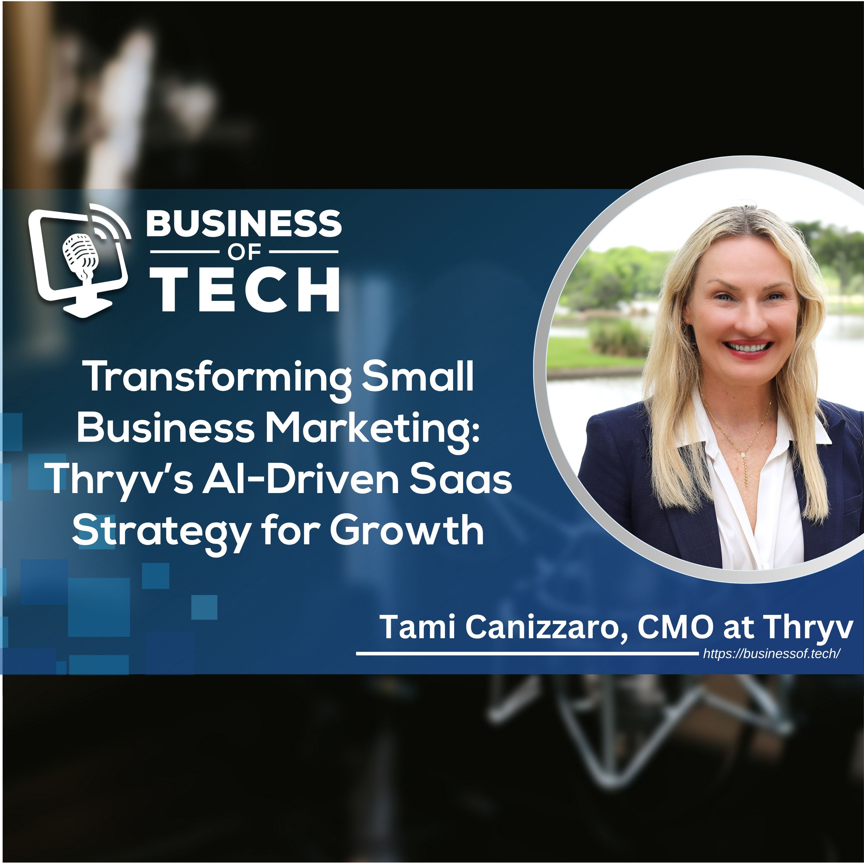 Transforming Small Business Marketing: Thrive's AI-Driven SaaS Strategy for Growth