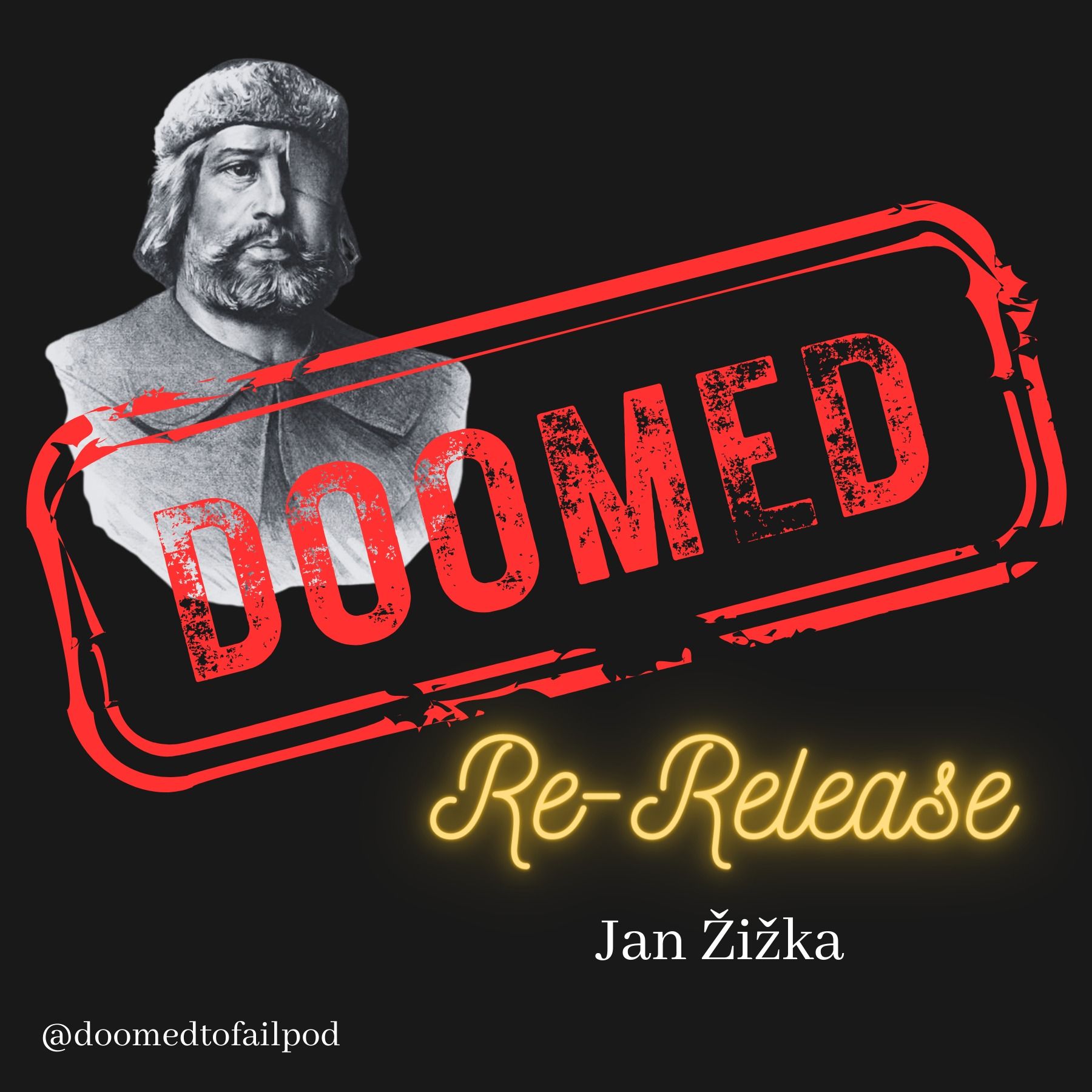 Ep 22 - Part 2: Czech this guy out - Medieval General Jan Žižka