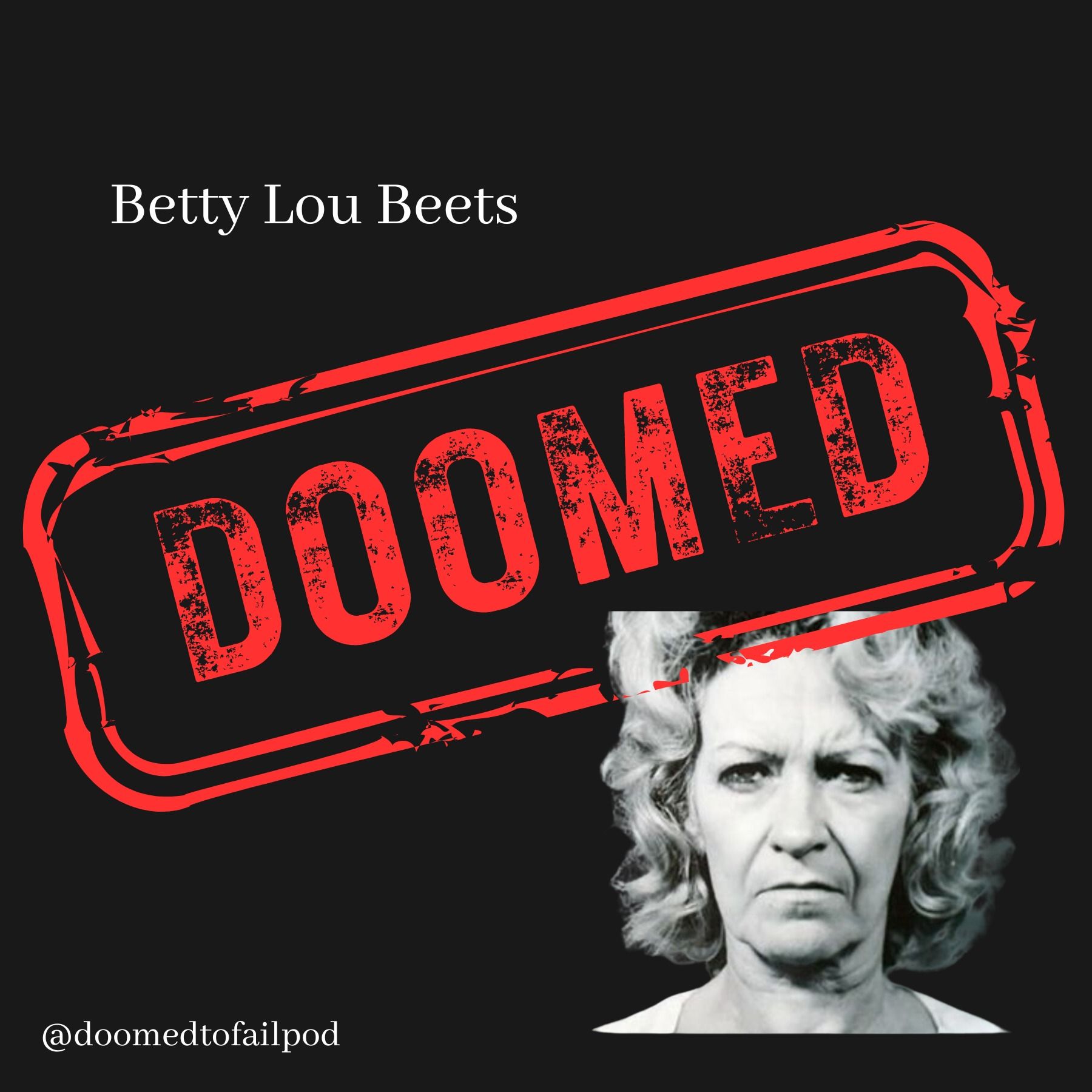 Ep 32: Black Widow Chronicles: The Dark Saga of Betty Lou Beets