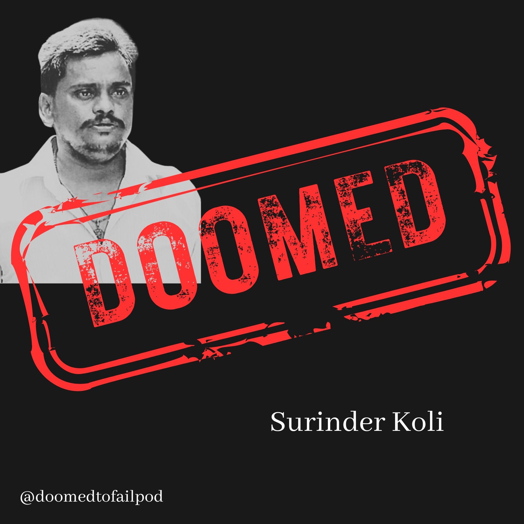 Ep 40: The Indian Jeffrey Dahmer: The tale of Surinder Koli