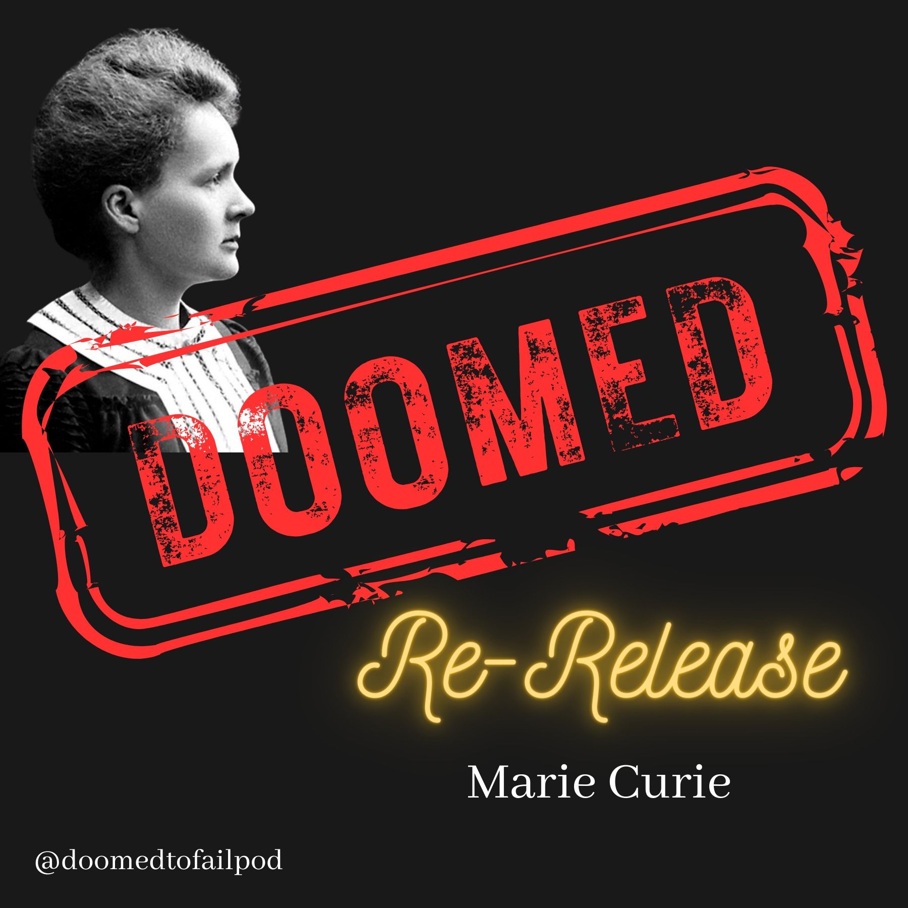 Ep 19 - Part 1: Discovering the Universe - Marie & Pierre Curie