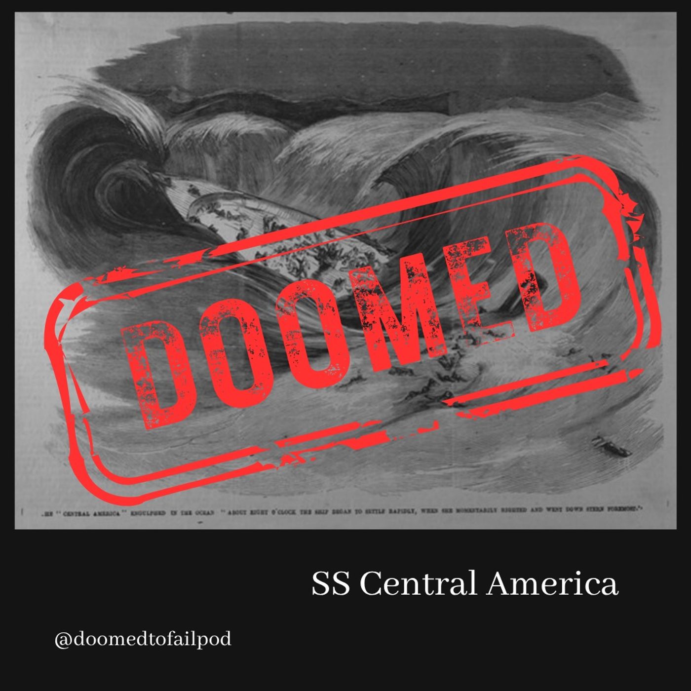 Ep 241: A Ship of Dreams (and Gold) - The SS Central America