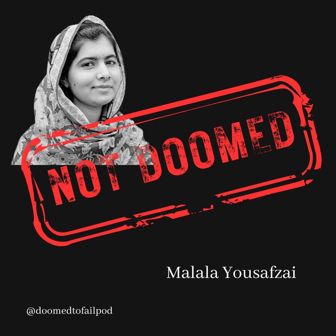 Ep 240: Fighting for Education for all - Malala Yousafzai