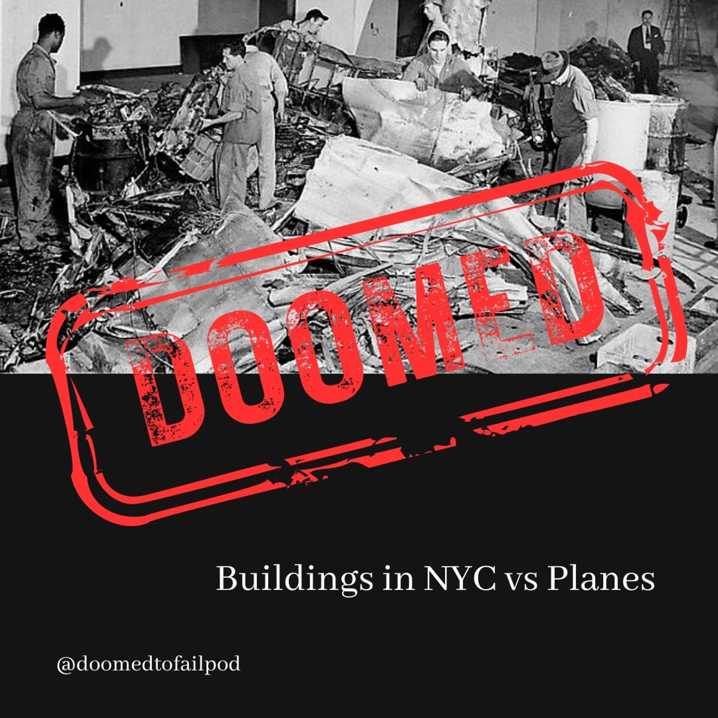 Ep 140 - Foggy with a Chance of Disaster: When Planes Hit Buildings in NYC