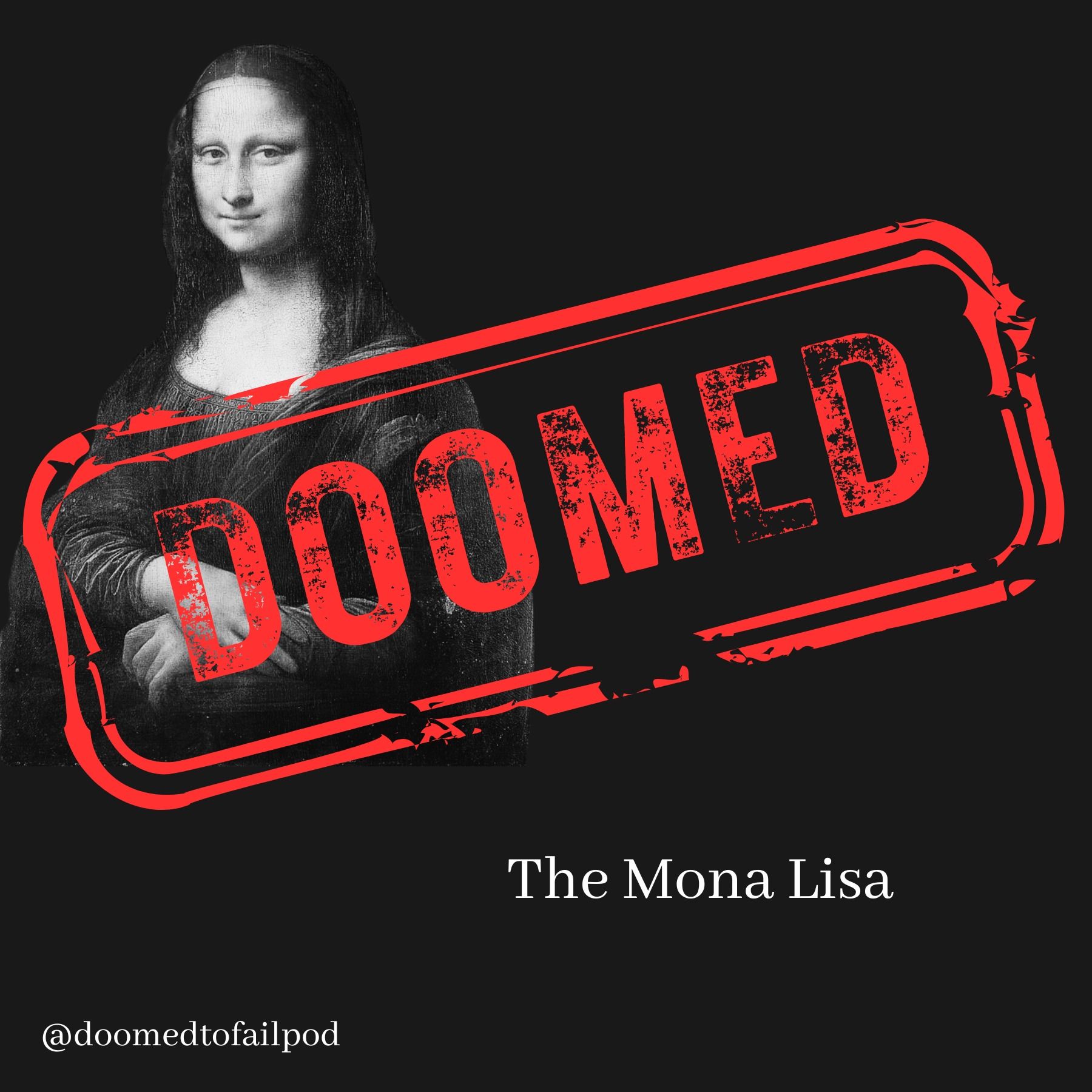 Ep 85 - Mona Lisa's Journey: From Workshop to World Icon