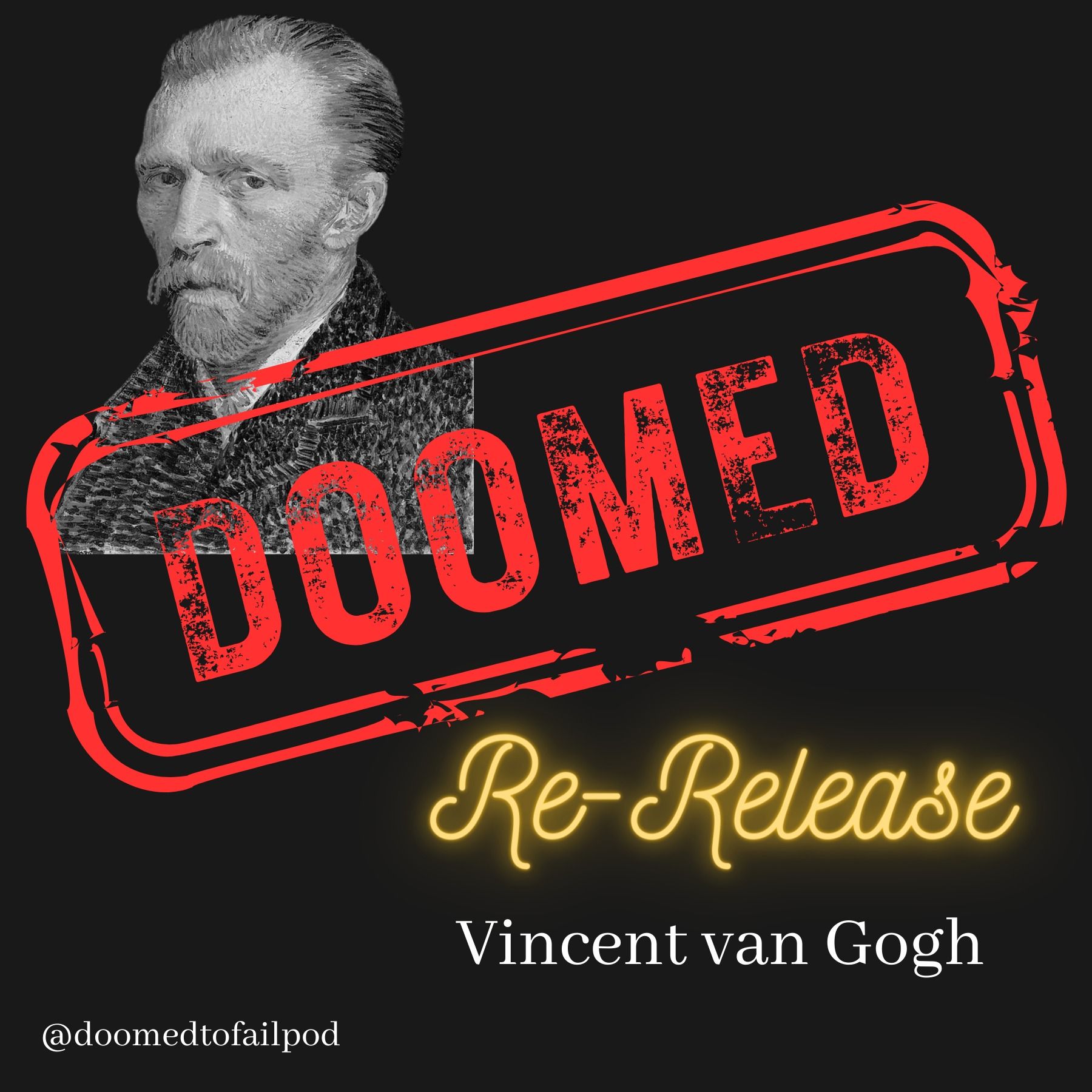 Ep 26 - Part 2: The Infinite Artist - The Tragedy of Vincent Van Gogh