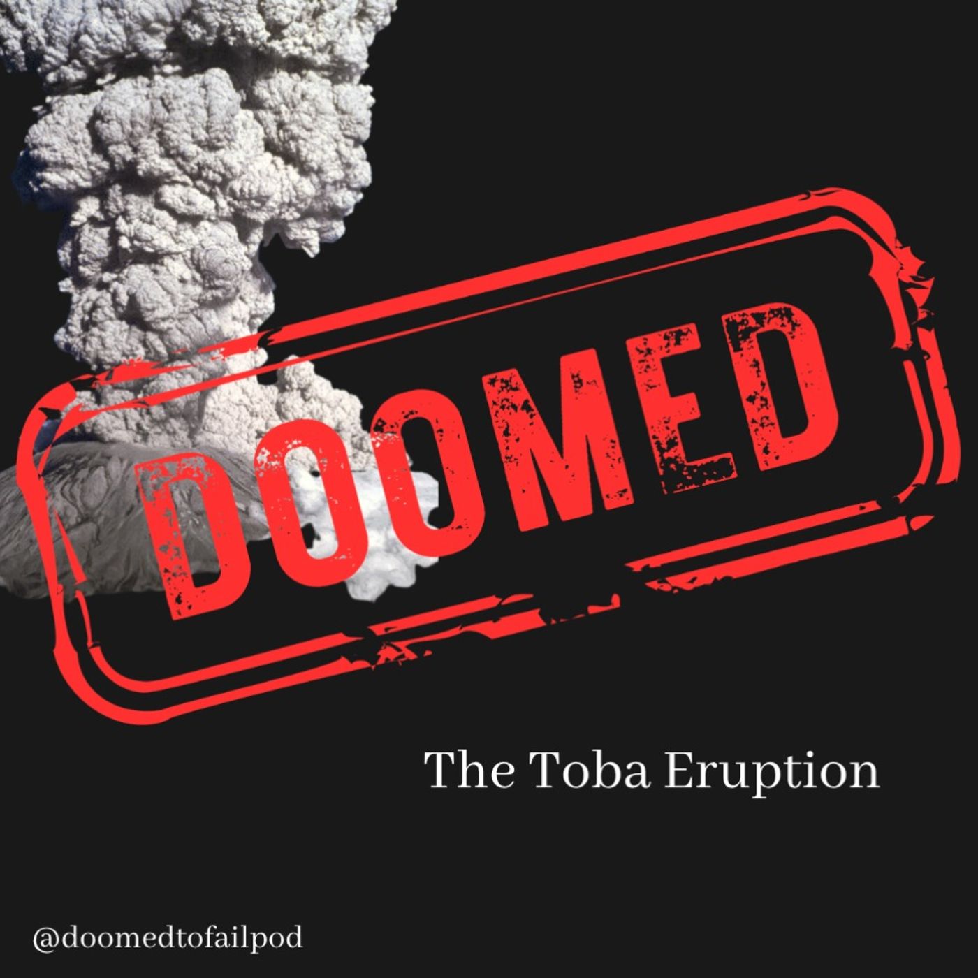Ep 38: Volcanoes Pt 1 - Mt. Toba's Echo: Journey into Earth's Cataclysmic Past