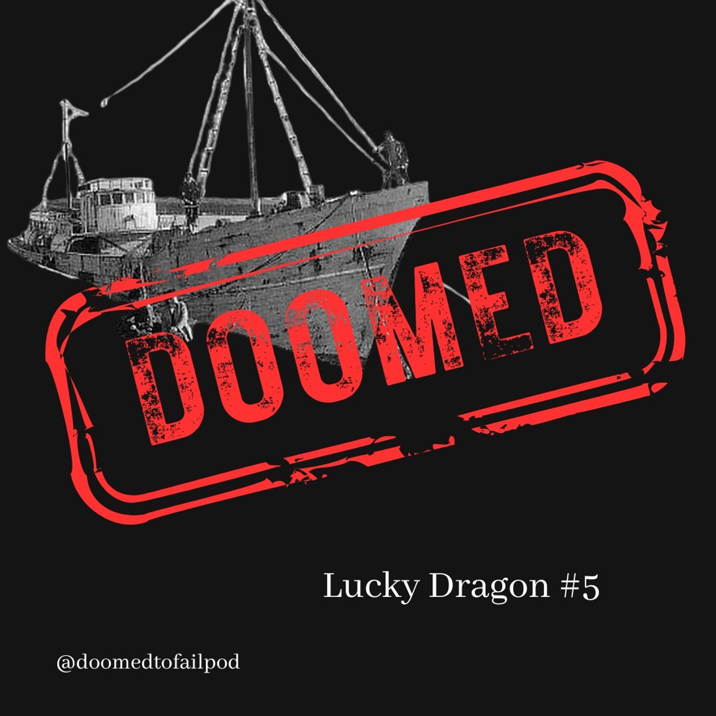 Ep 202: Ok Place, Totally Wrong Time - Not so Lucky Dragon #5