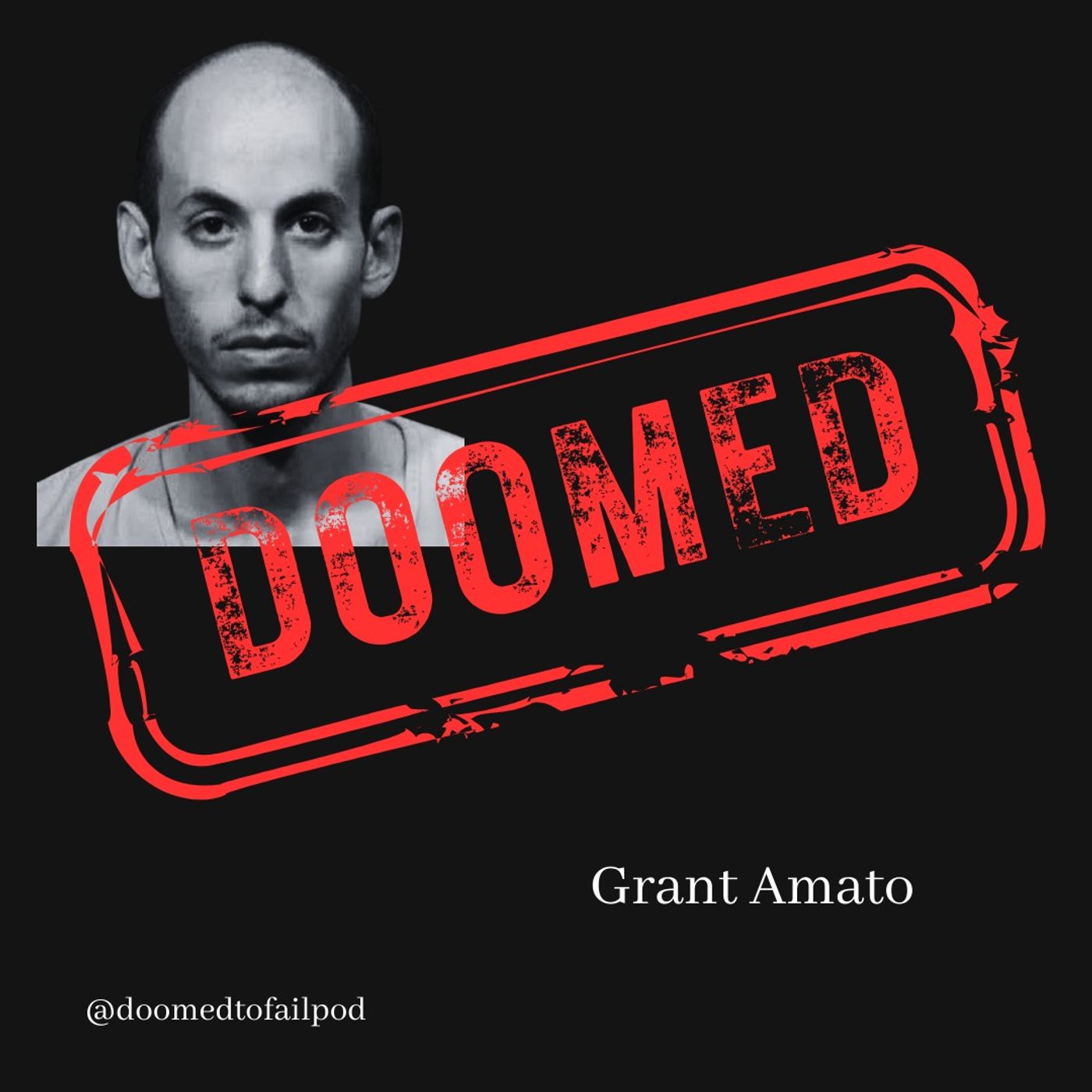 Ep 239: Parasocial murder - Grant Amato