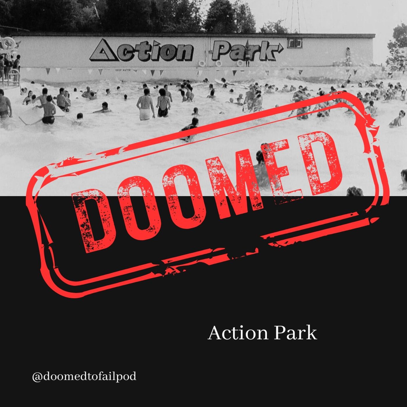 Ep 210: Do Whatever You Want!! - Action Park, New Jersey