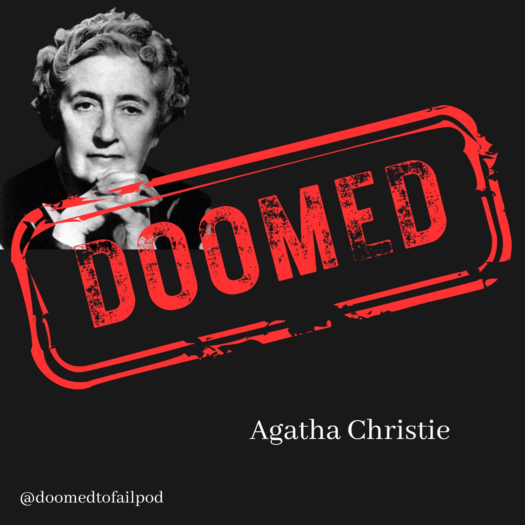 Ep 97 - A Famous British Woman is Missing!!!: It's Agatha Christie this time