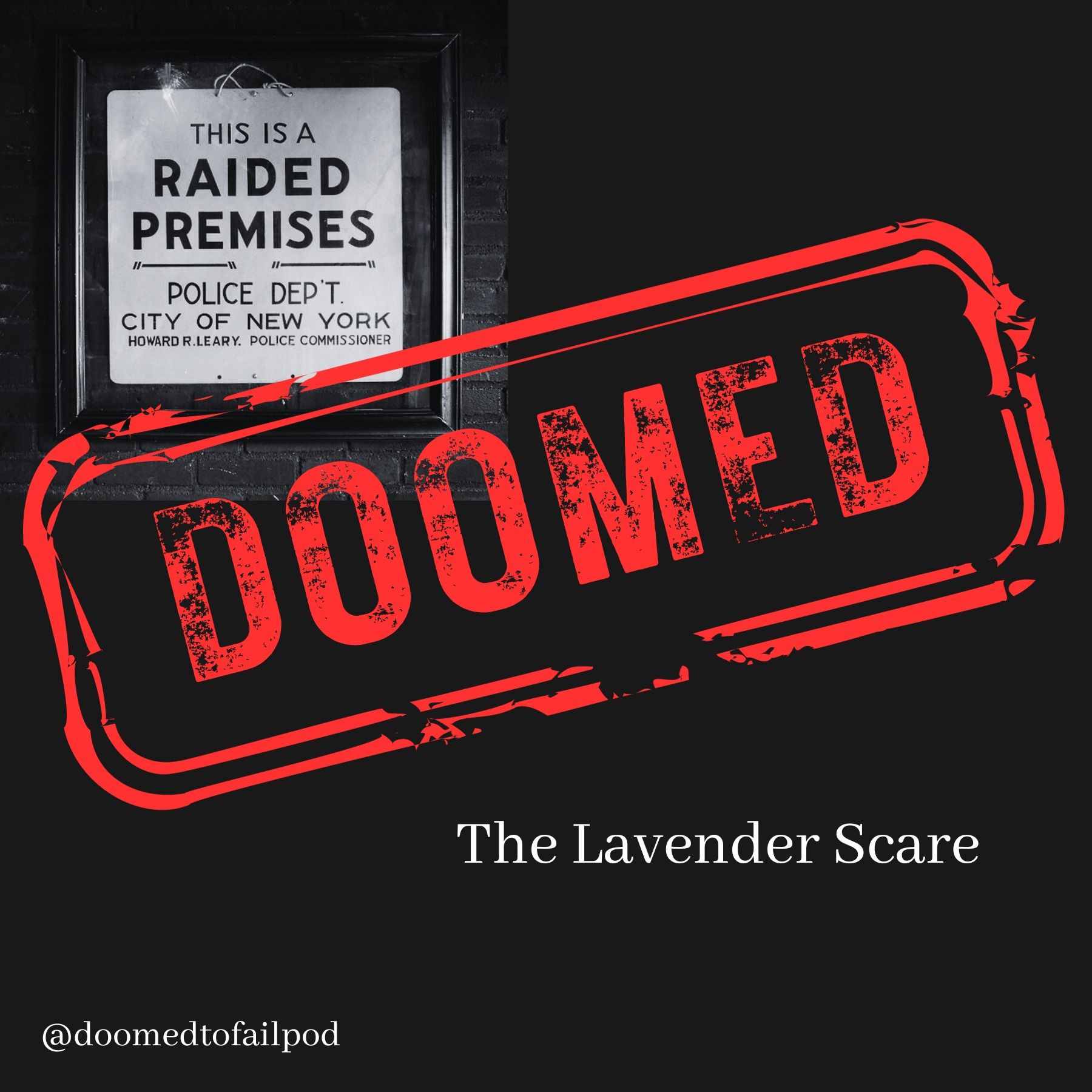 Ep 48: A 3-act story: The Lavender Scare