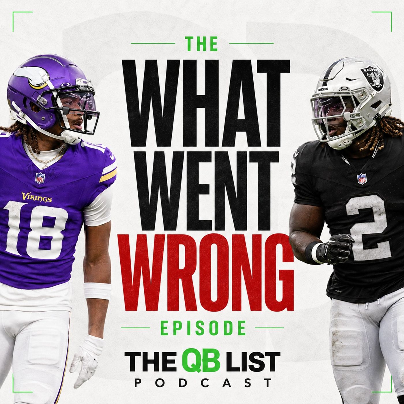 What Went Wrong? Re-Evaluating Jeanty, Irving, Jefferson & MHJ | The QB List Podcast episode artwork
