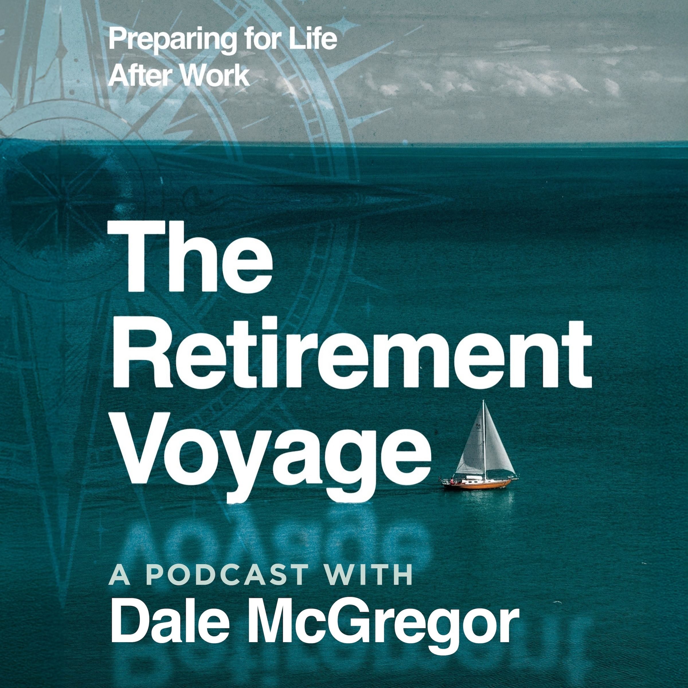 The Retirement Voyage with Dale McGregor cover art