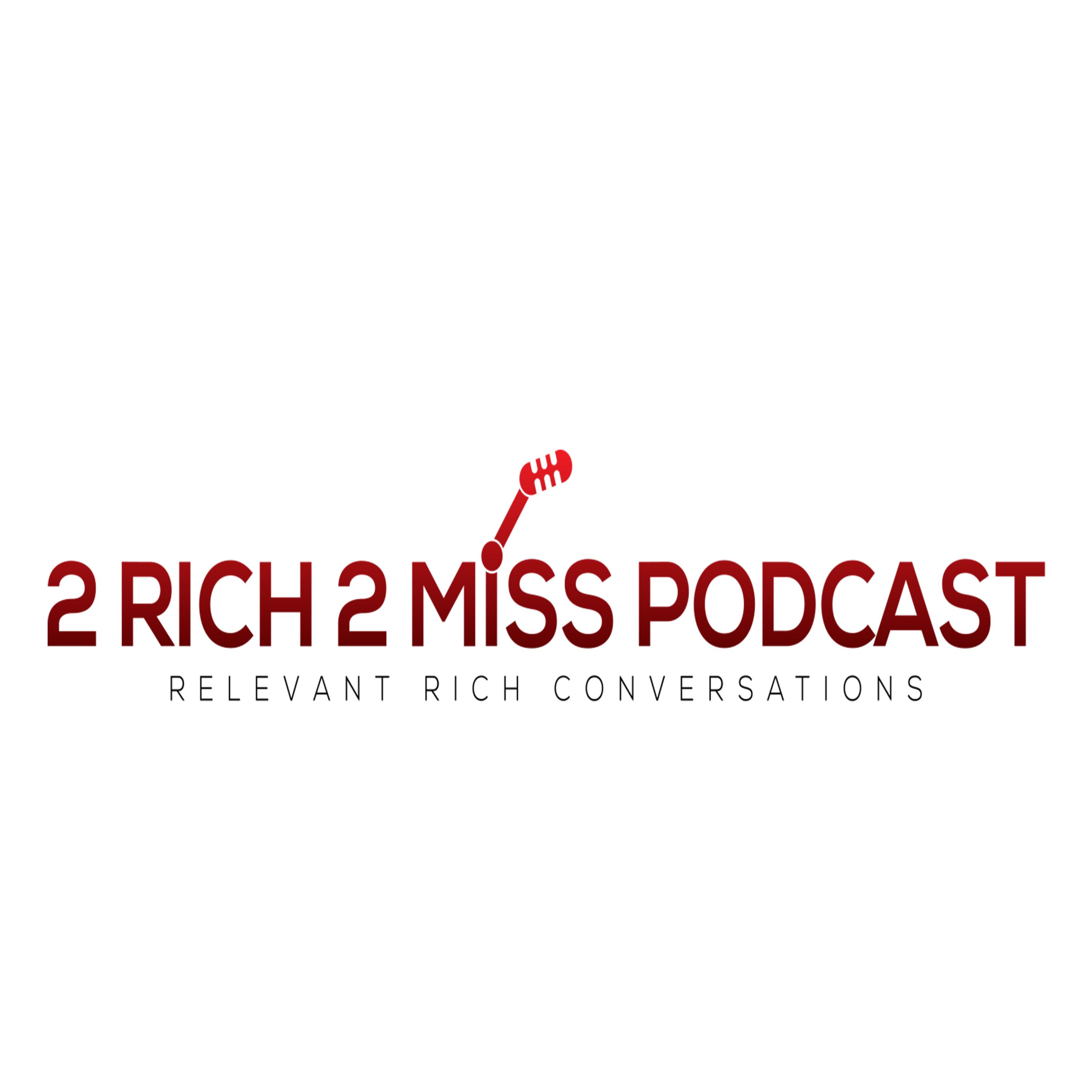 2Rich2Miss