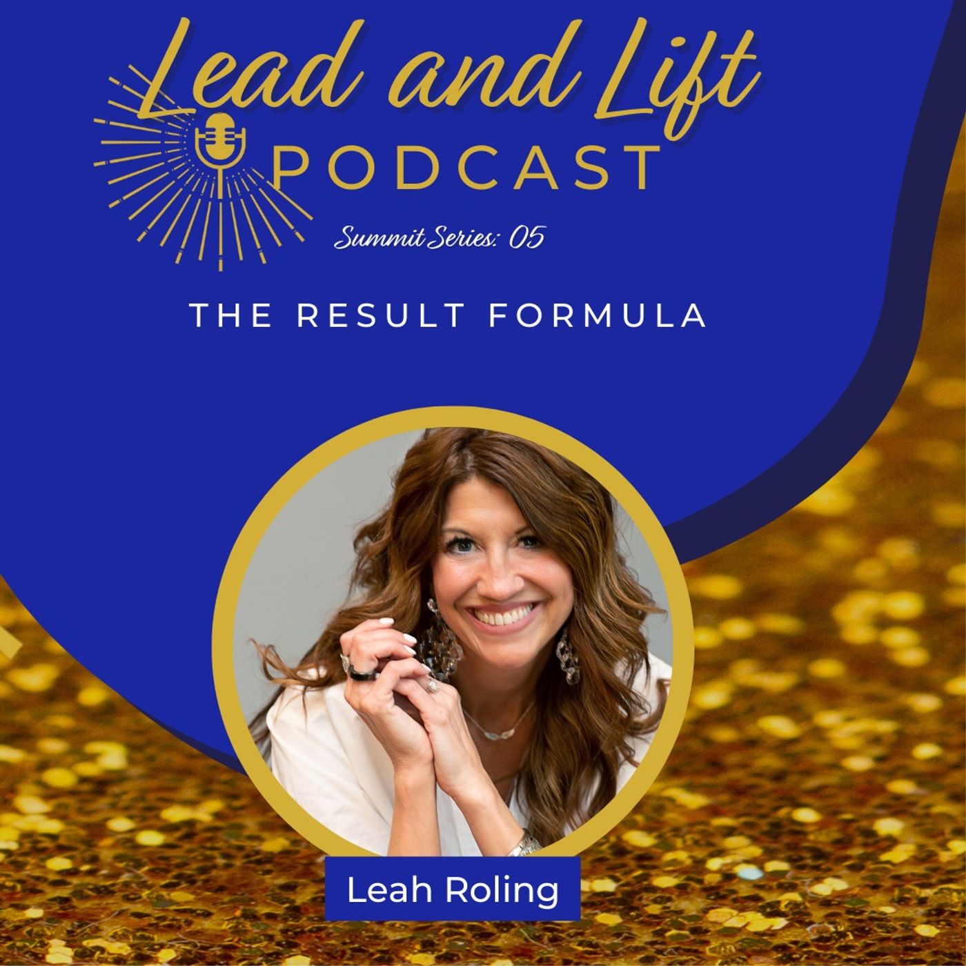 Lead and Lift