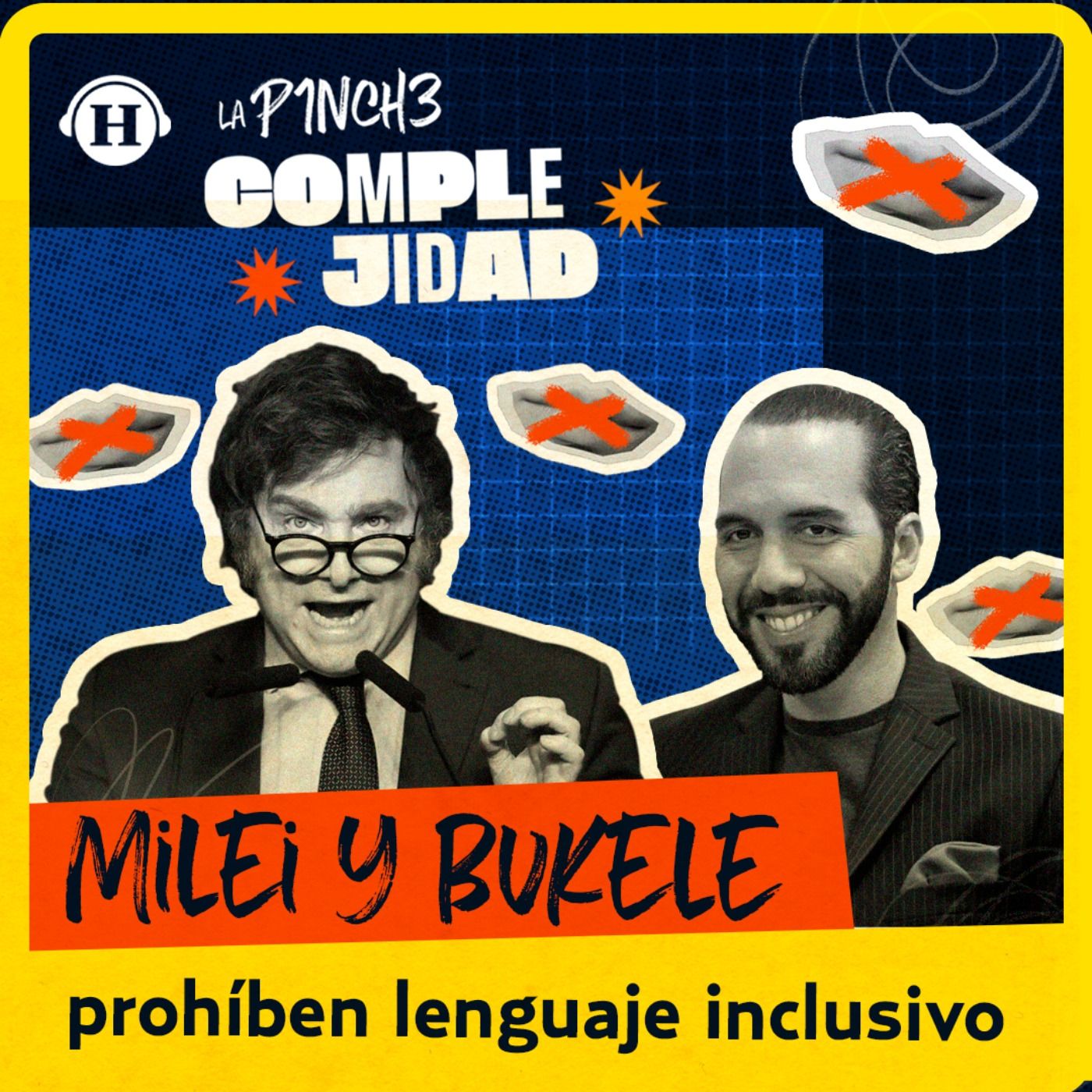 ¿Adiós al lenguaje inclusivo? Milei y Bukele lo prohíben
