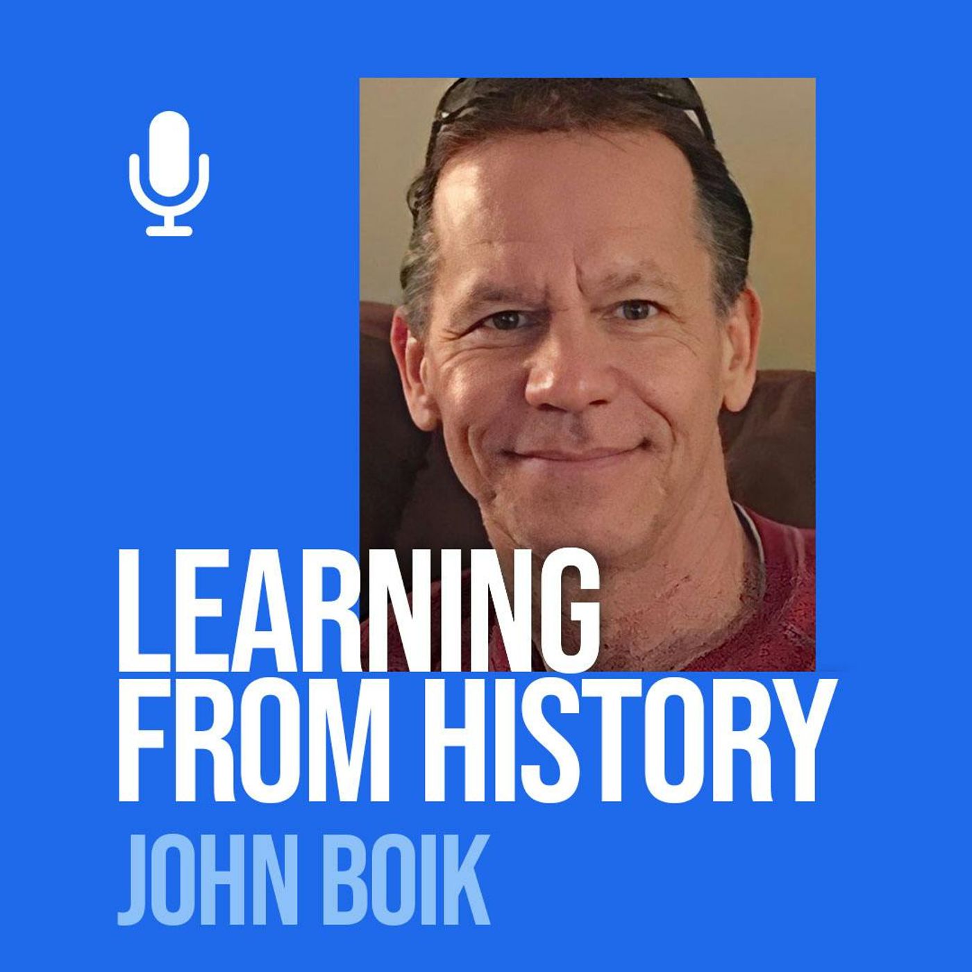 Ep. 222 John Boik: Why The Greatest Traders Of All Time Studied History