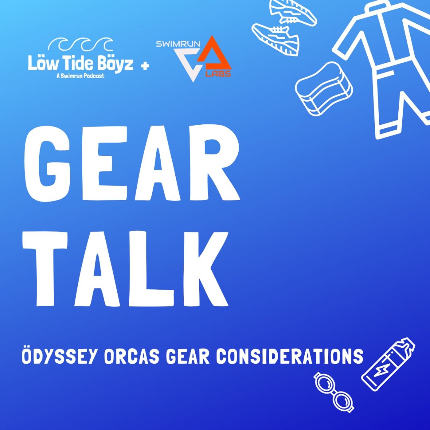 Ödyssey Orcas Gear Considerations