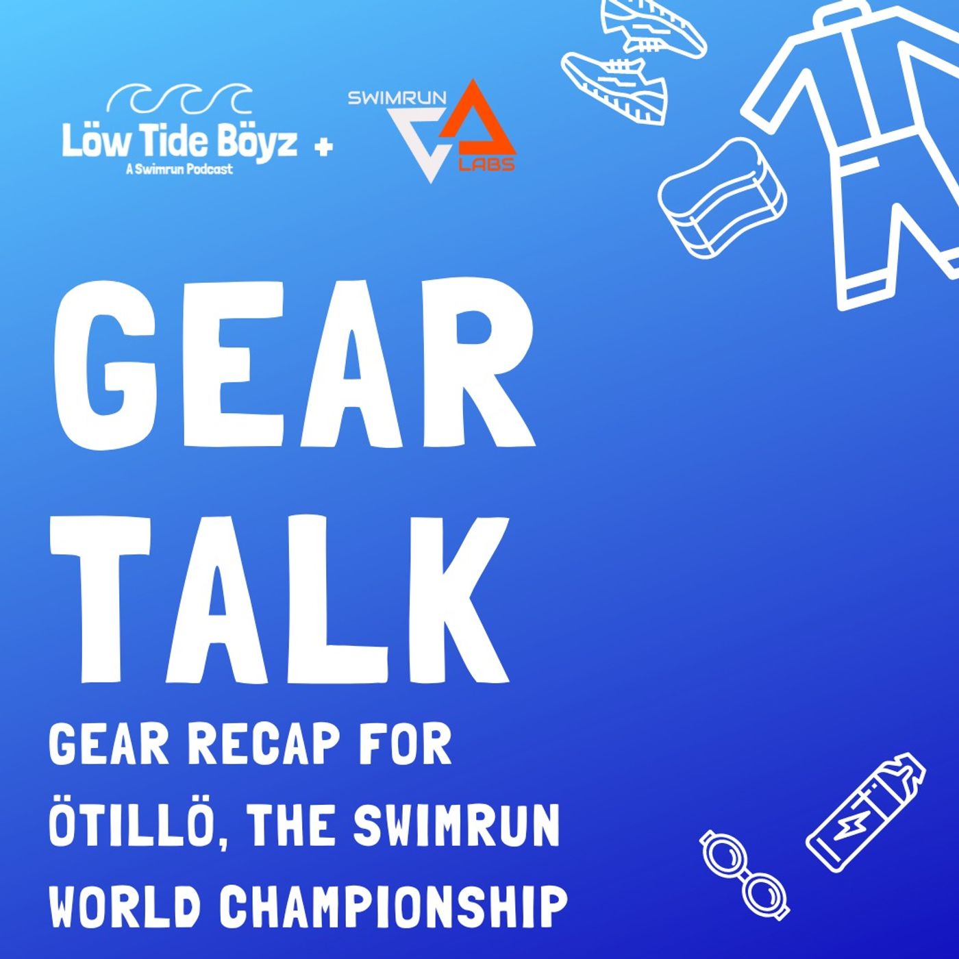 ÖTILLÖ, The Swimrun World Championship Gear Recap