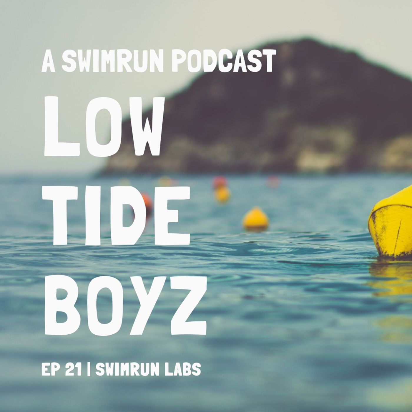 Low Tide Boyz, a Swimrun Podcast