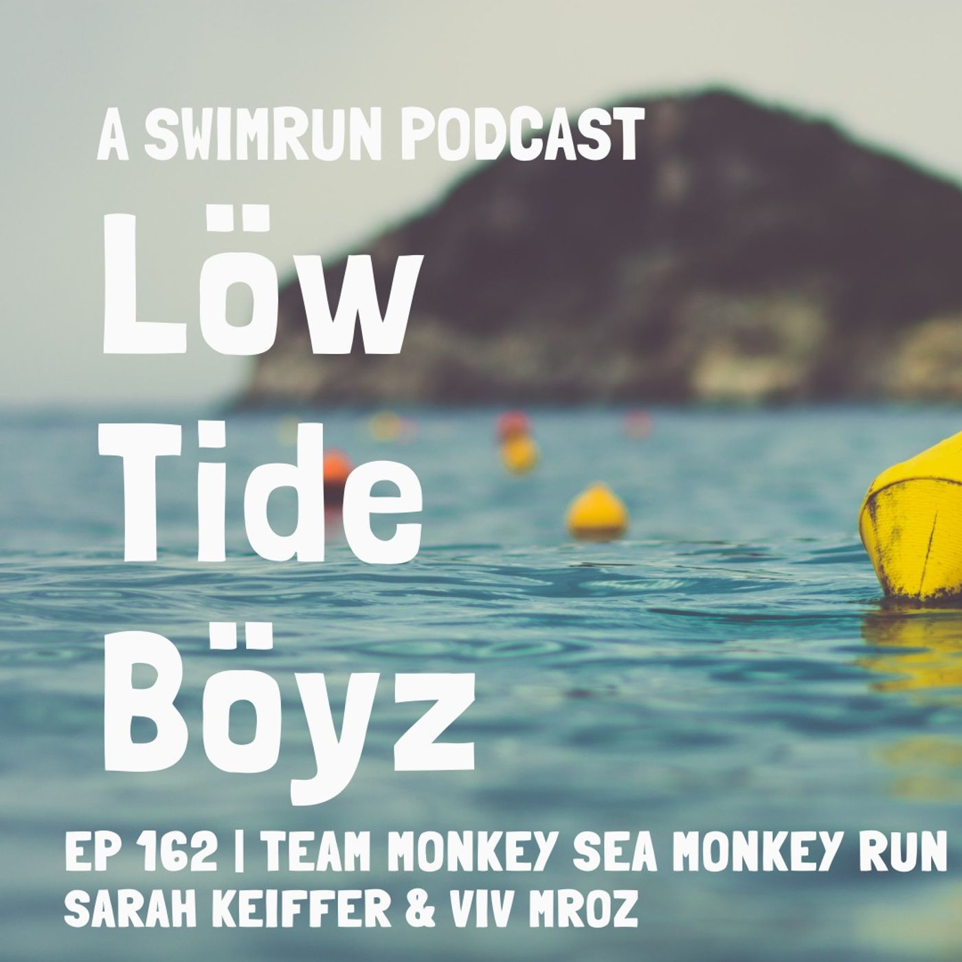 Low Tide Boyz, a Swimrun Podcast