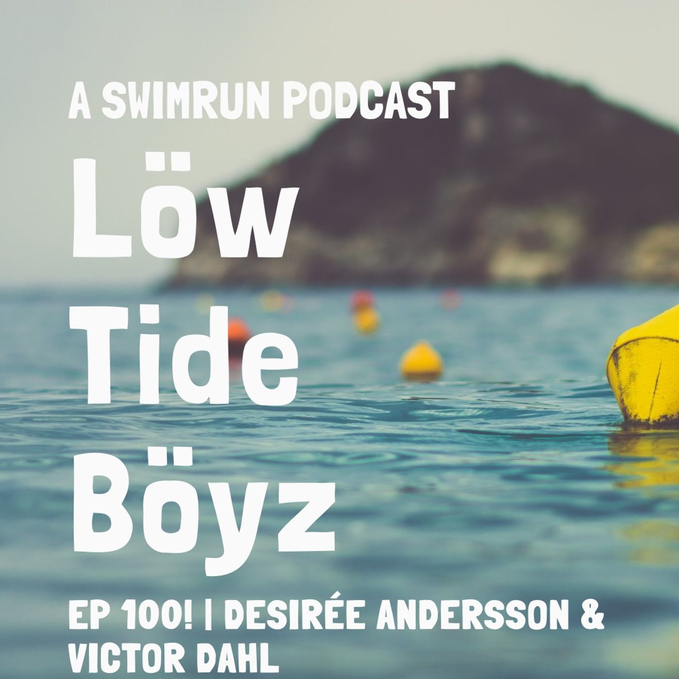 Low Tide Boyz, a Swimrun Podcast