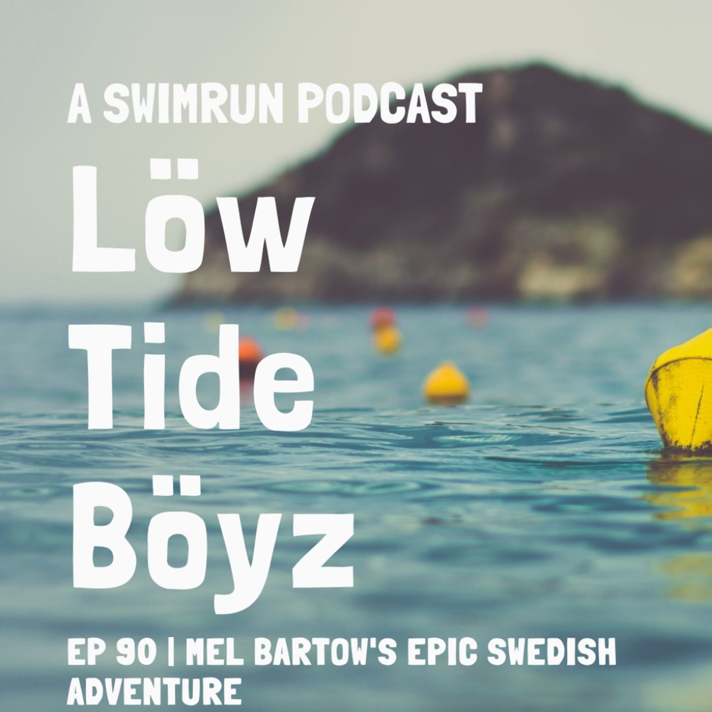 Low Tide Boyz, a Swimrun Podcast