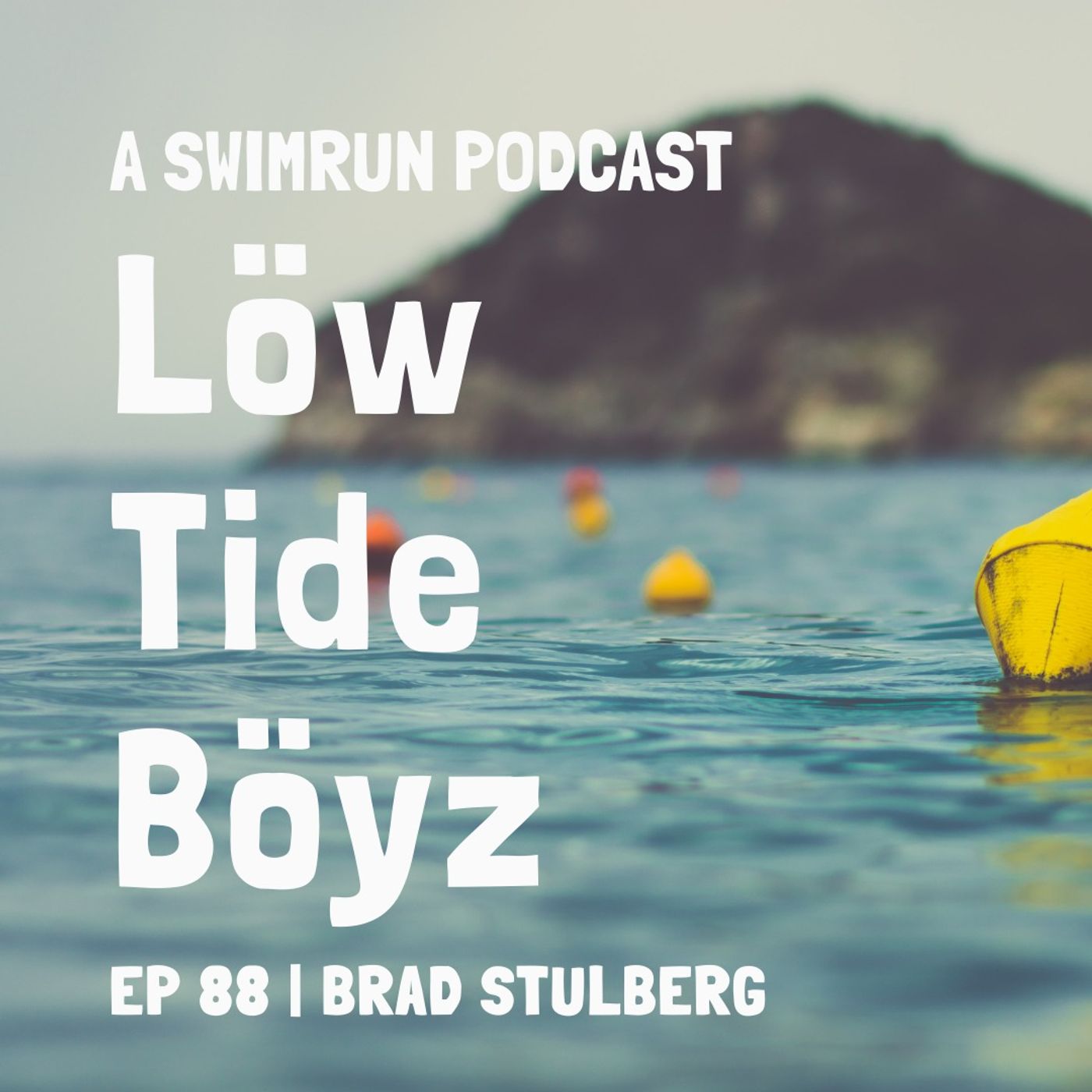 Low Tide Boyz, a Swimrun Podcast