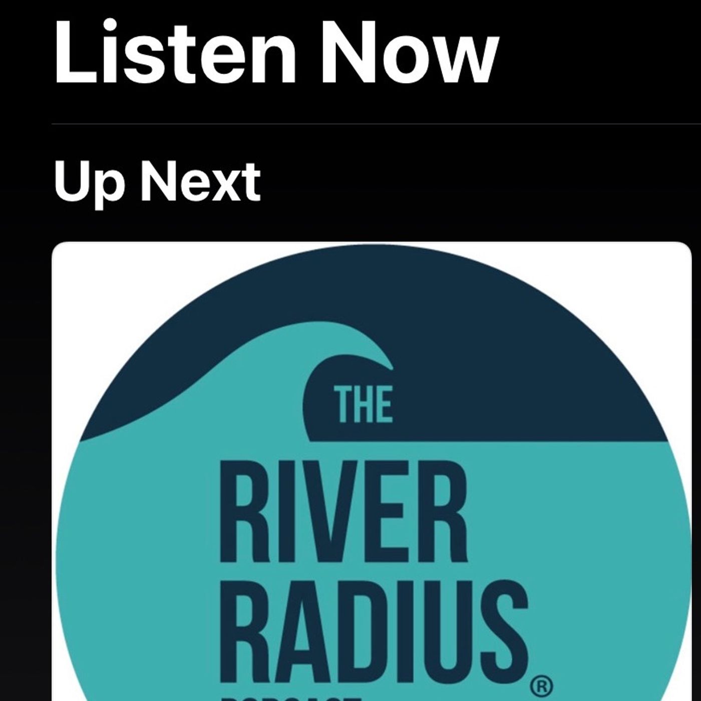 How to Listen to The River Radius Podcast