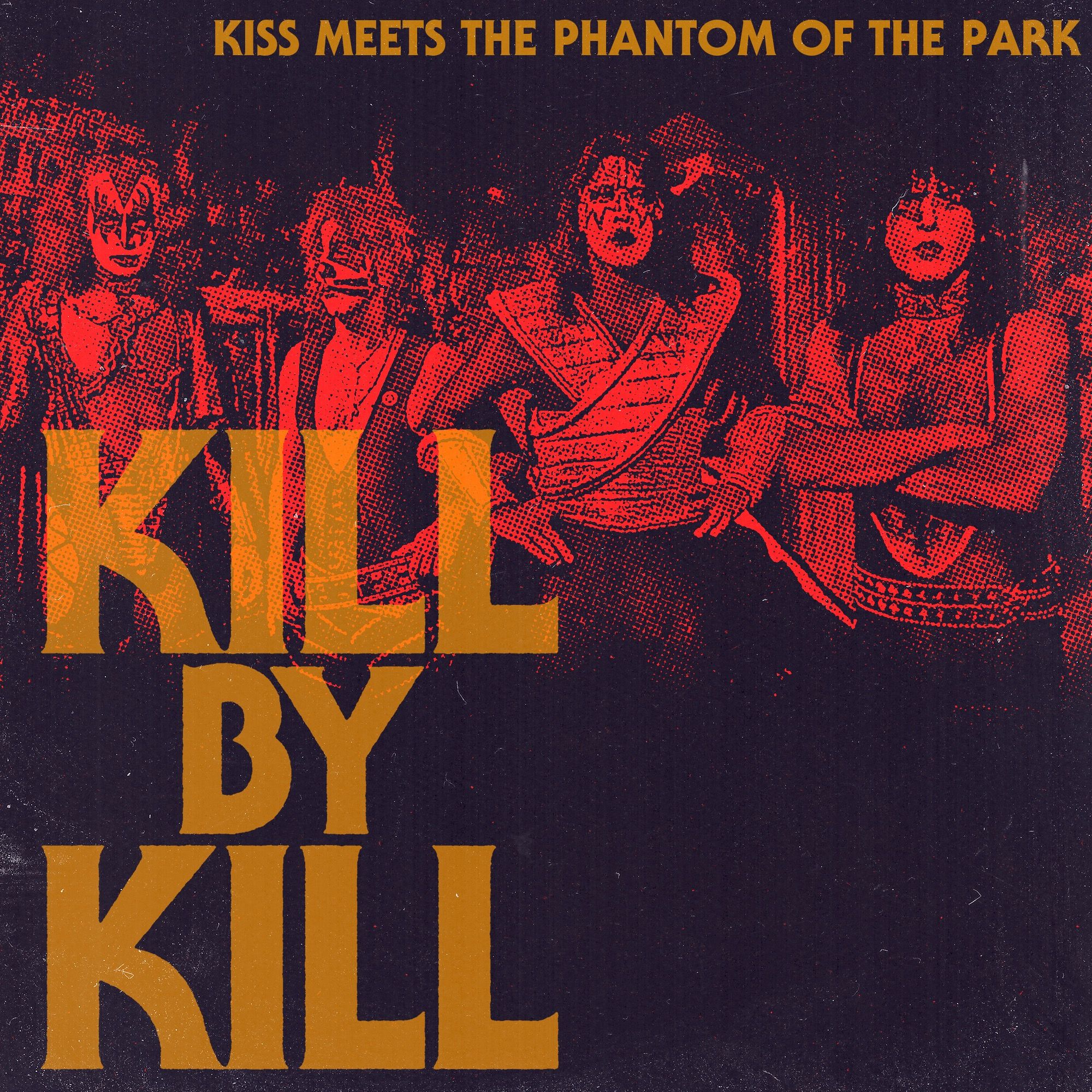 KISS Meets the Phantom of the Park (w/ Dennis Satterfield & Scot Burklin)