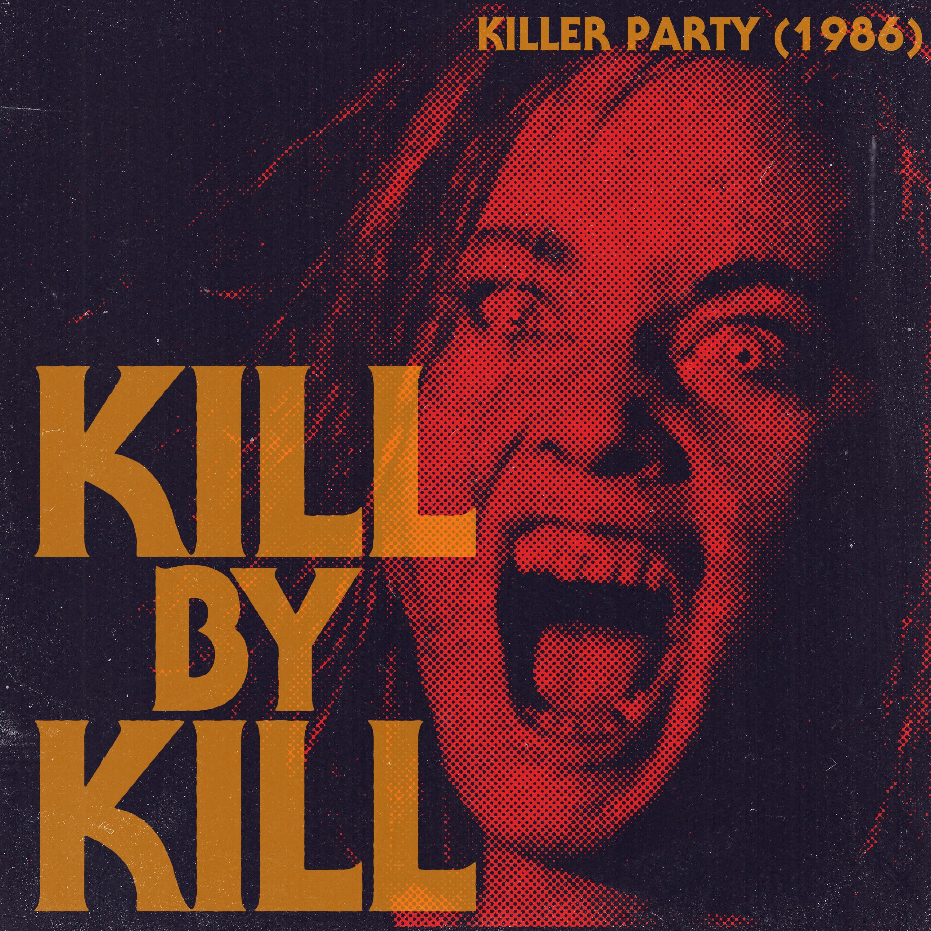 Killer Party (w/ Brennan Klein)