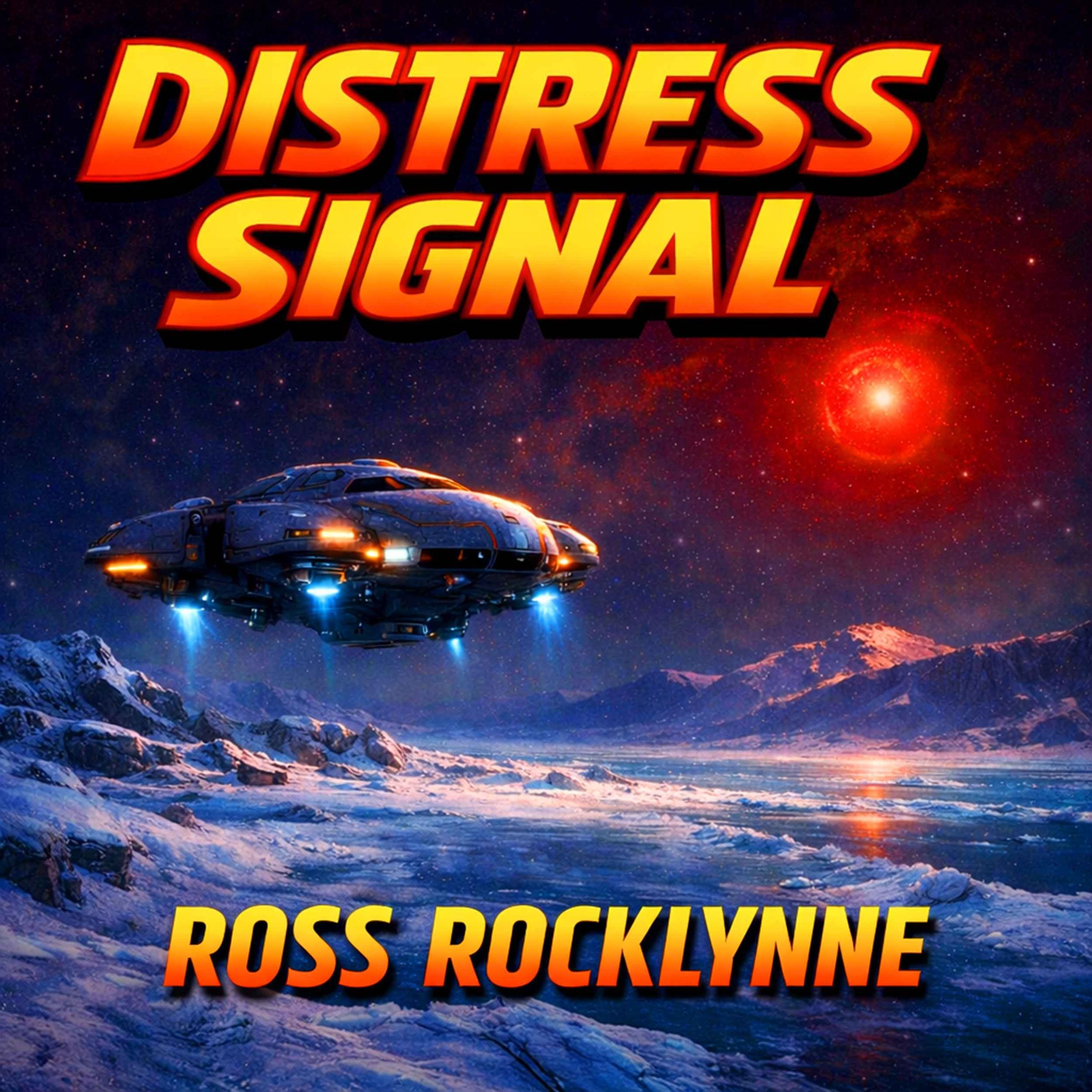 Distress Signal by Ross Rocklynne episode artwork