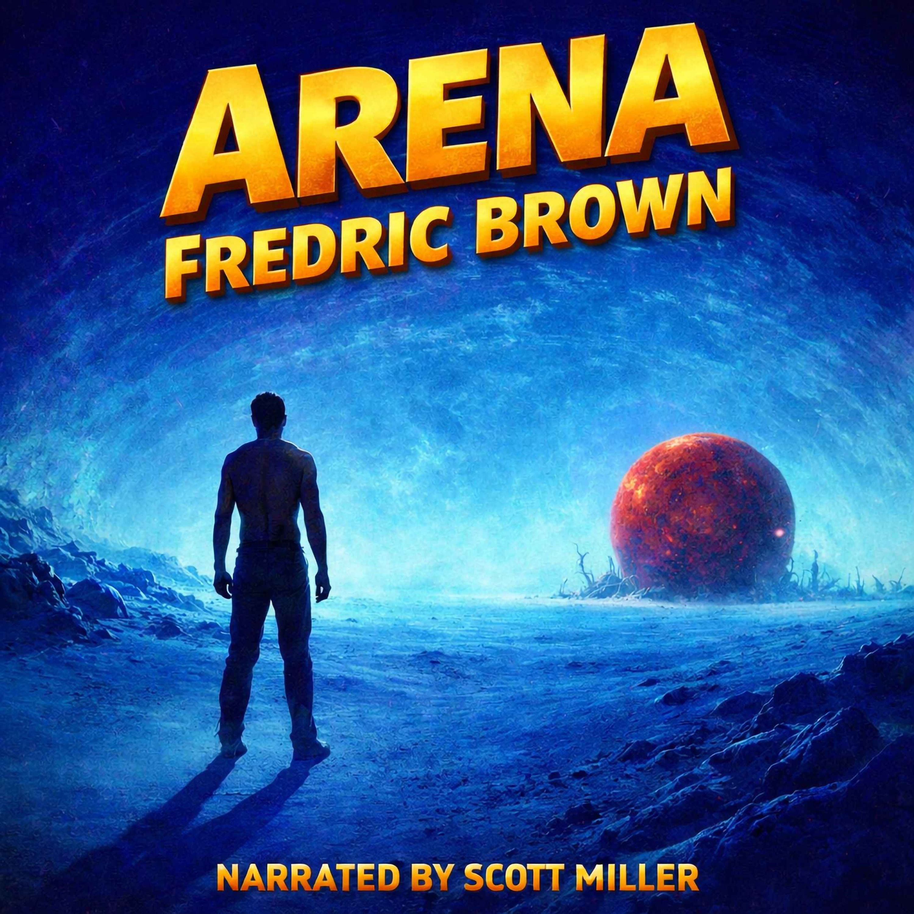 Arena by Fredric Brown episode artwork