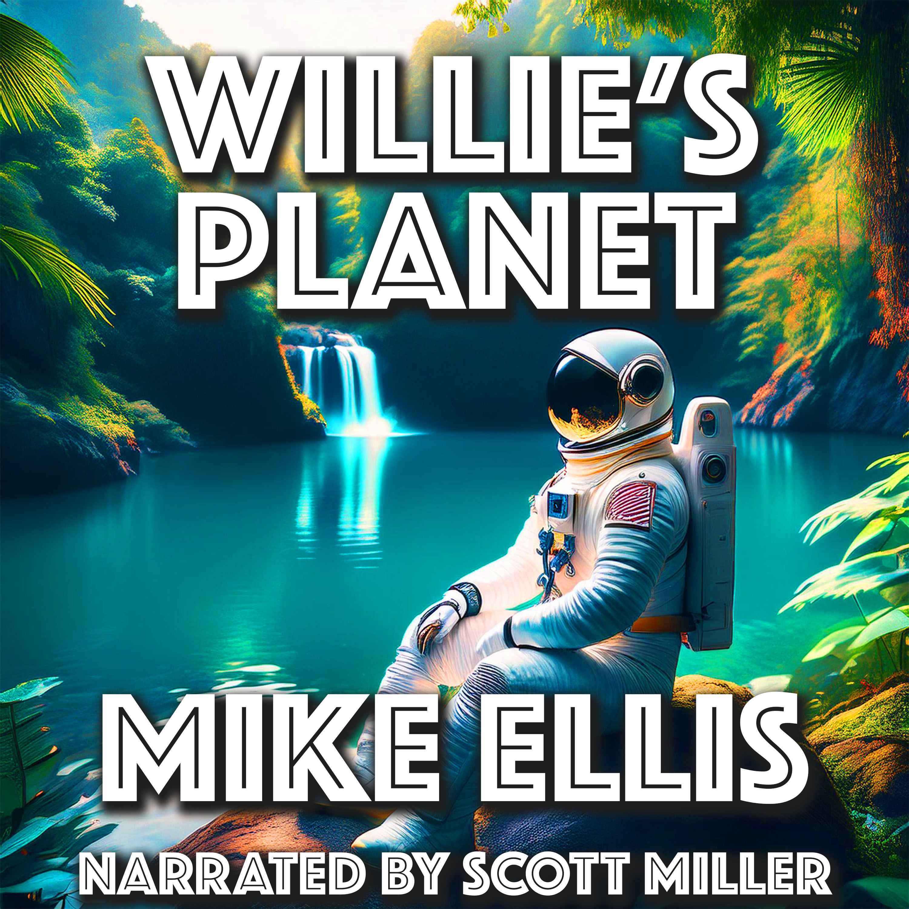 Willie’s Planet by Mike Ellis episode artwork