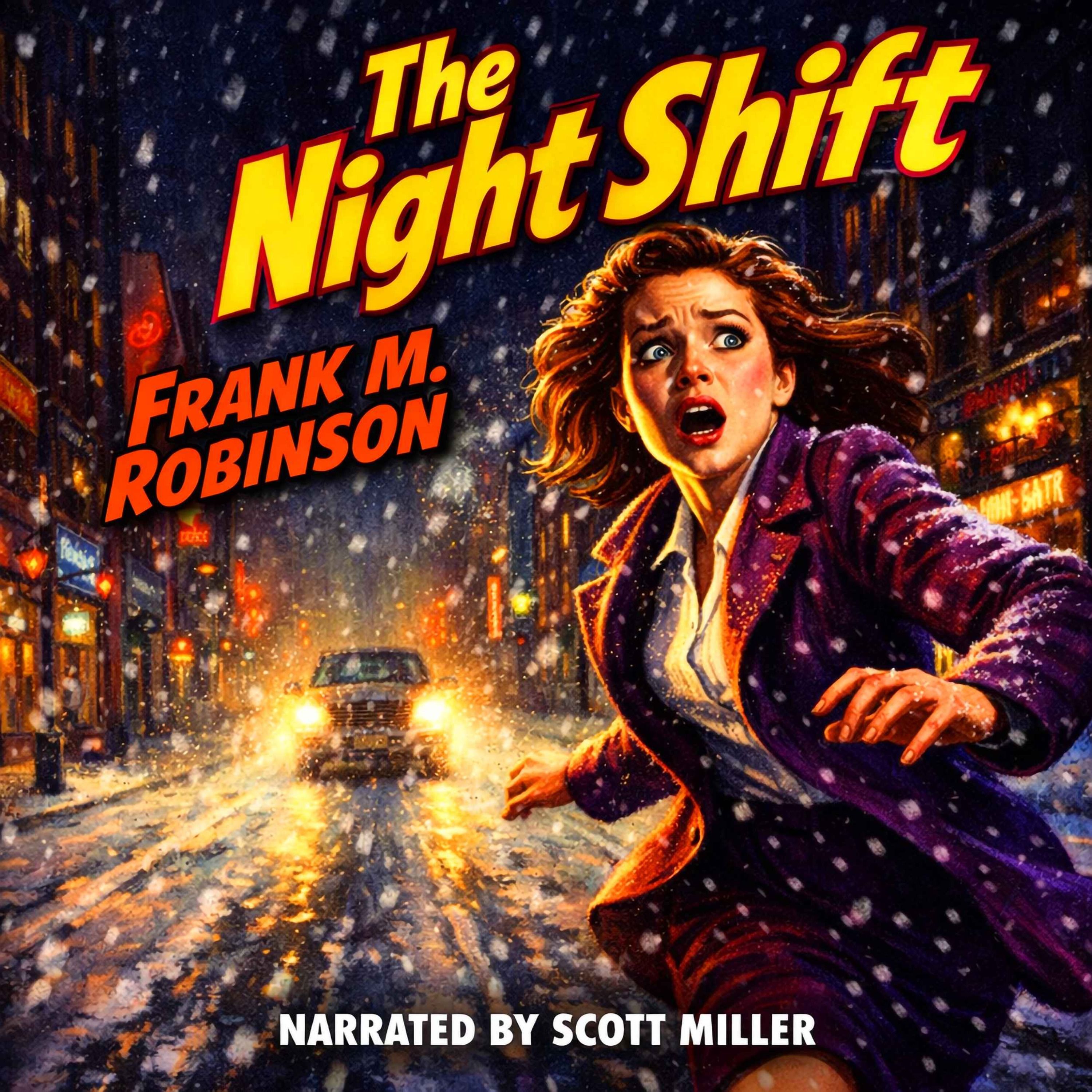 The Night Shift by Frank M. Robinson episode artwork